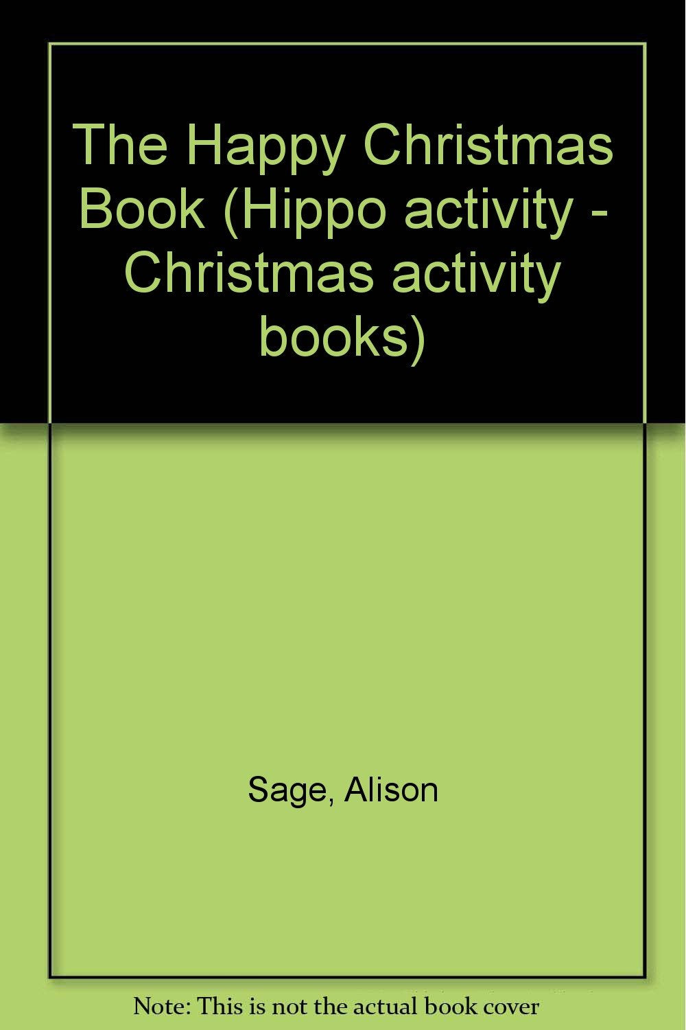 The Happy Christmas Book (Hippo activity - Christmas activity books) Tiptoi & Games