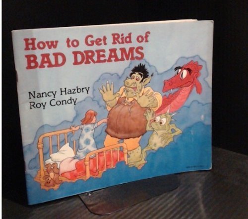 How to Get Rid of Bad Dreams Books