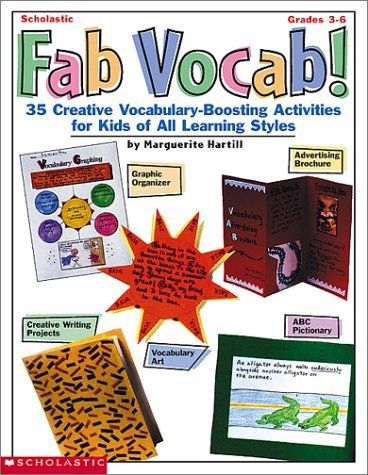 Fab Vocab!: 35 Creative Vocabulary-Boosting Activities for Kids of All Learning Styles Books