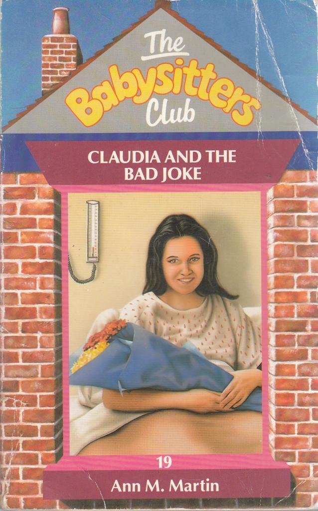 Claudia and the Bad Joke (Babysitters Club) Fiction
