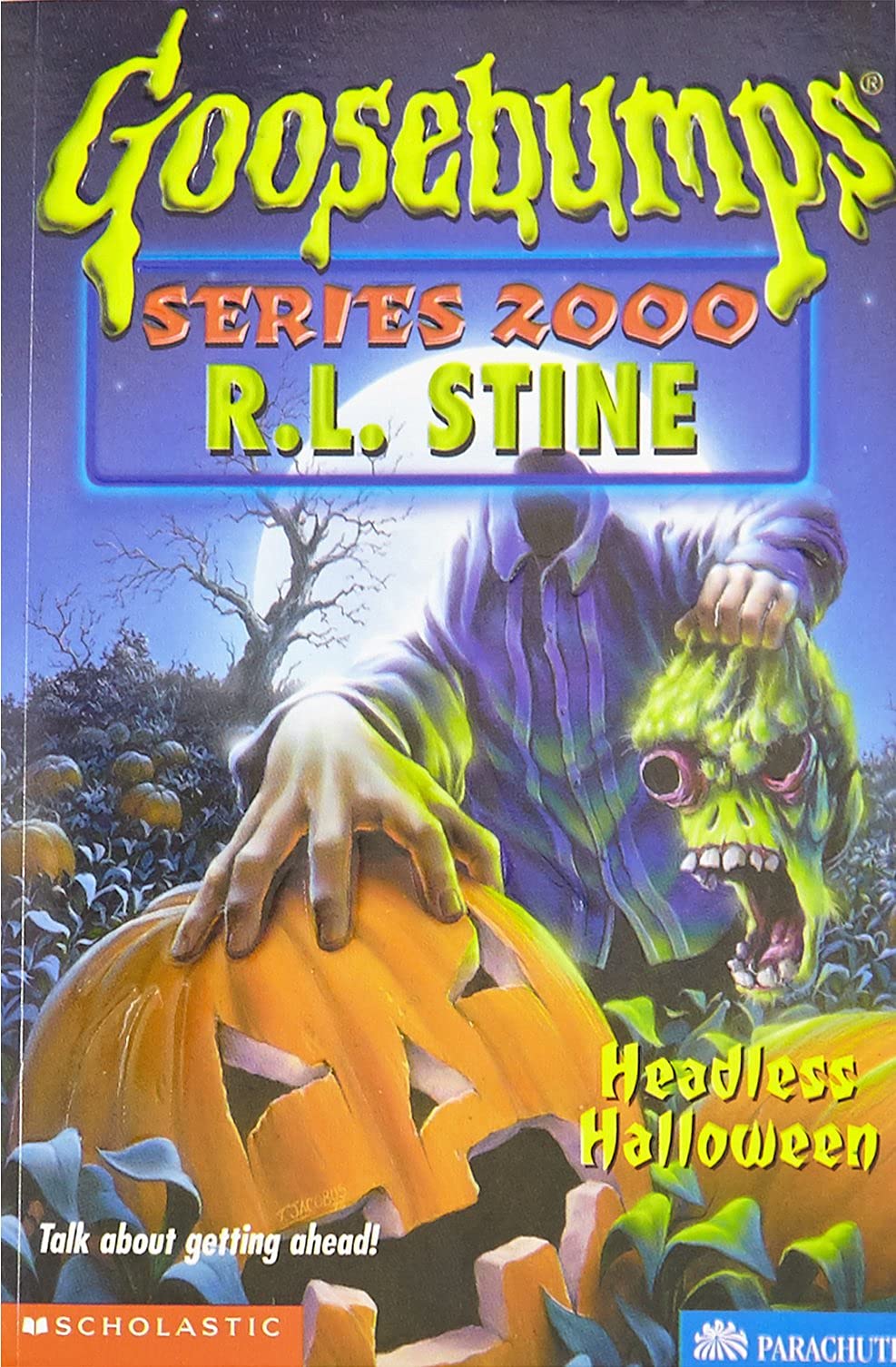 Headless Halloween (GOOSEBUMPS SERIES 2000) Books