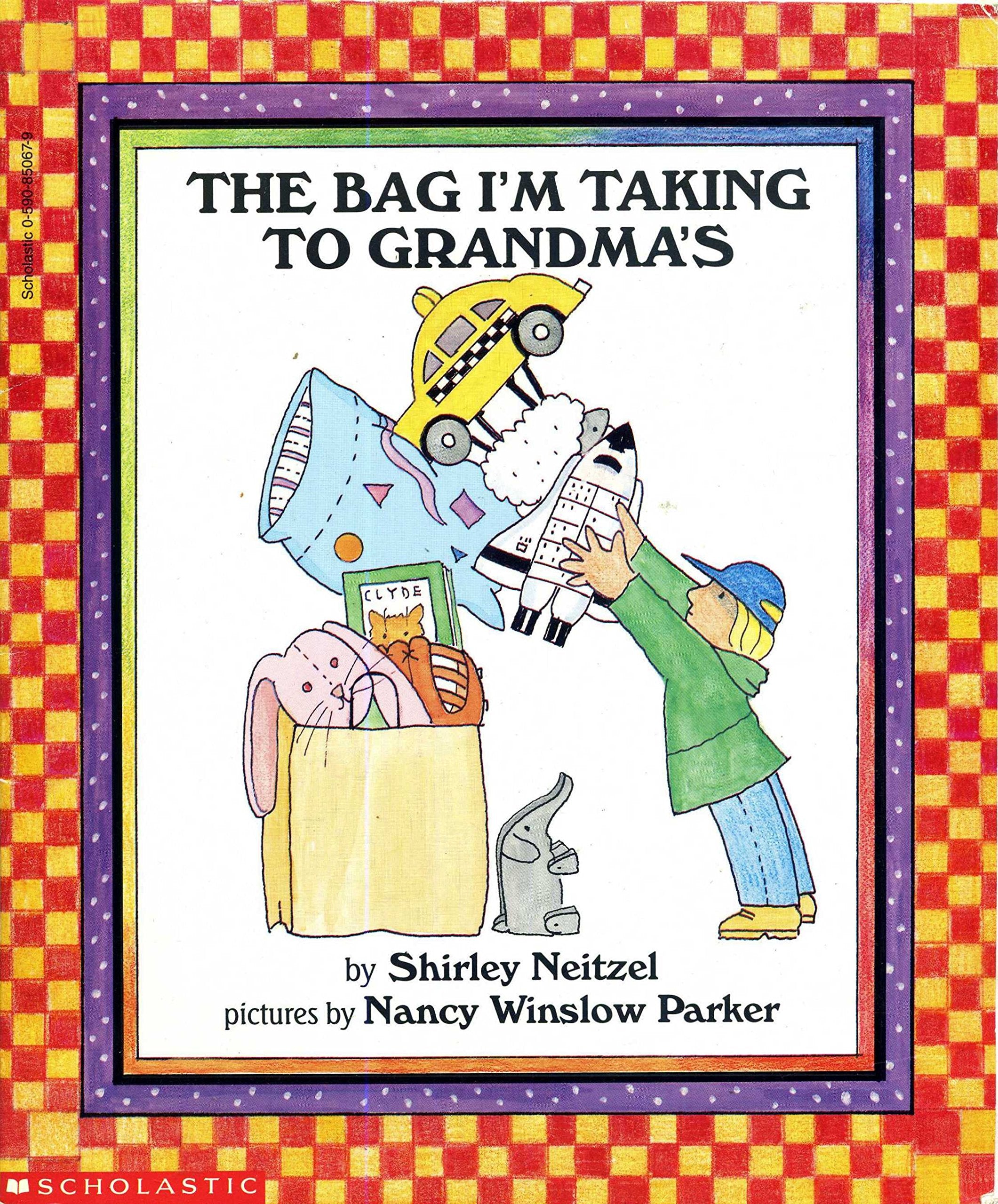 The Bag I'm Taking to Grandma's Books