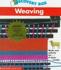 Weaving (Scholastic Discovery Box) Non-fiction