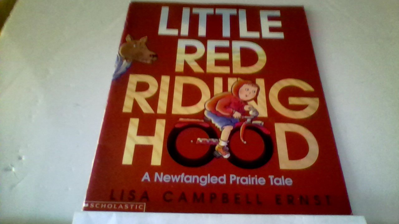 Little Red Riding Hood: A Newfangled Prairie Tale Books