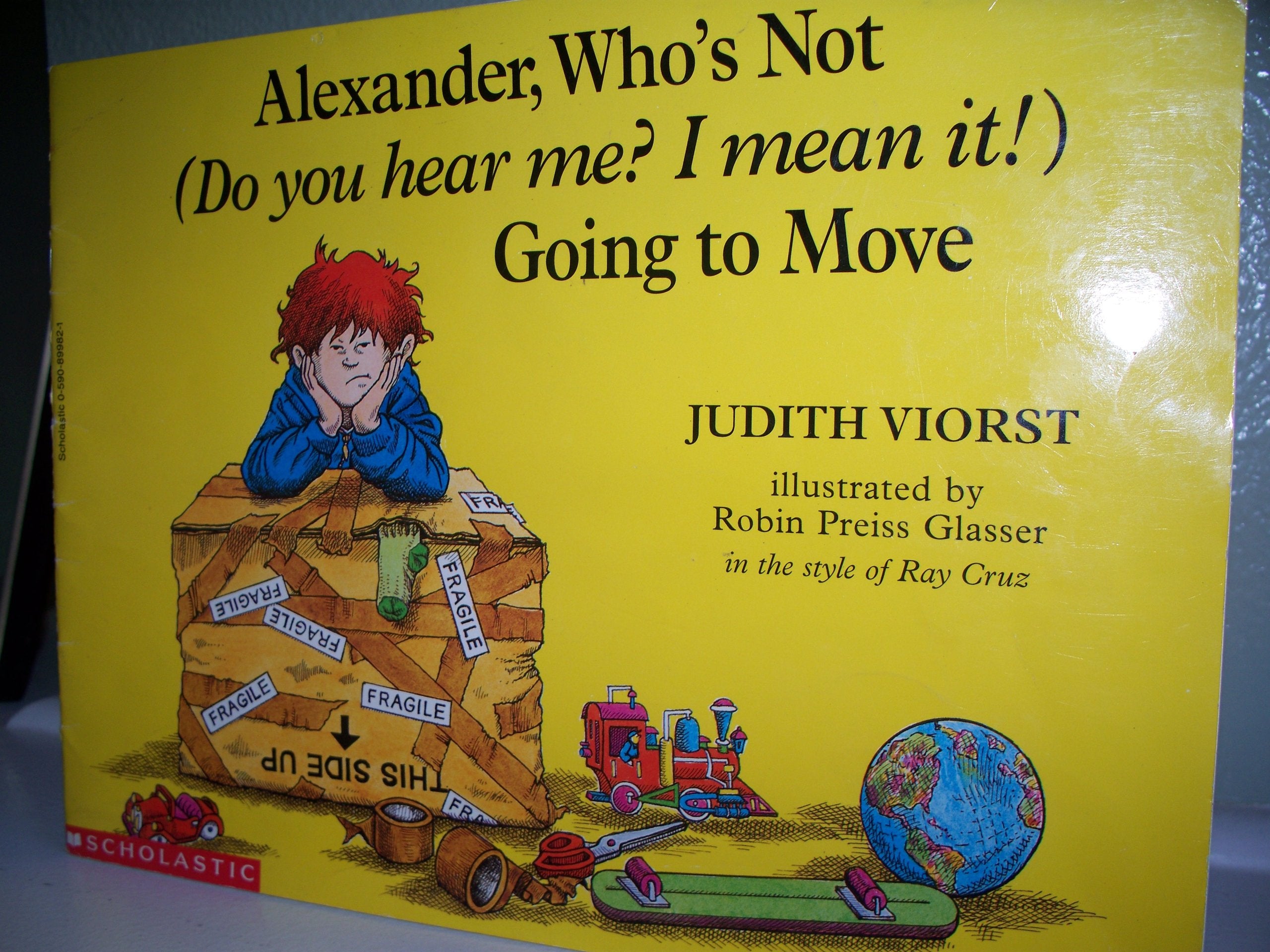 Alexander, who's not (Do you hear me? I mean it!) going to move Books