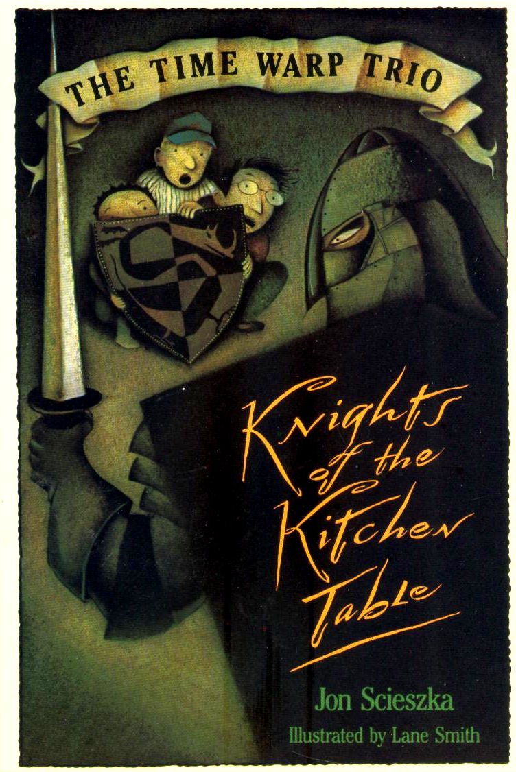 Knights of the Kitchen Table: The Time Warp Trio Books
