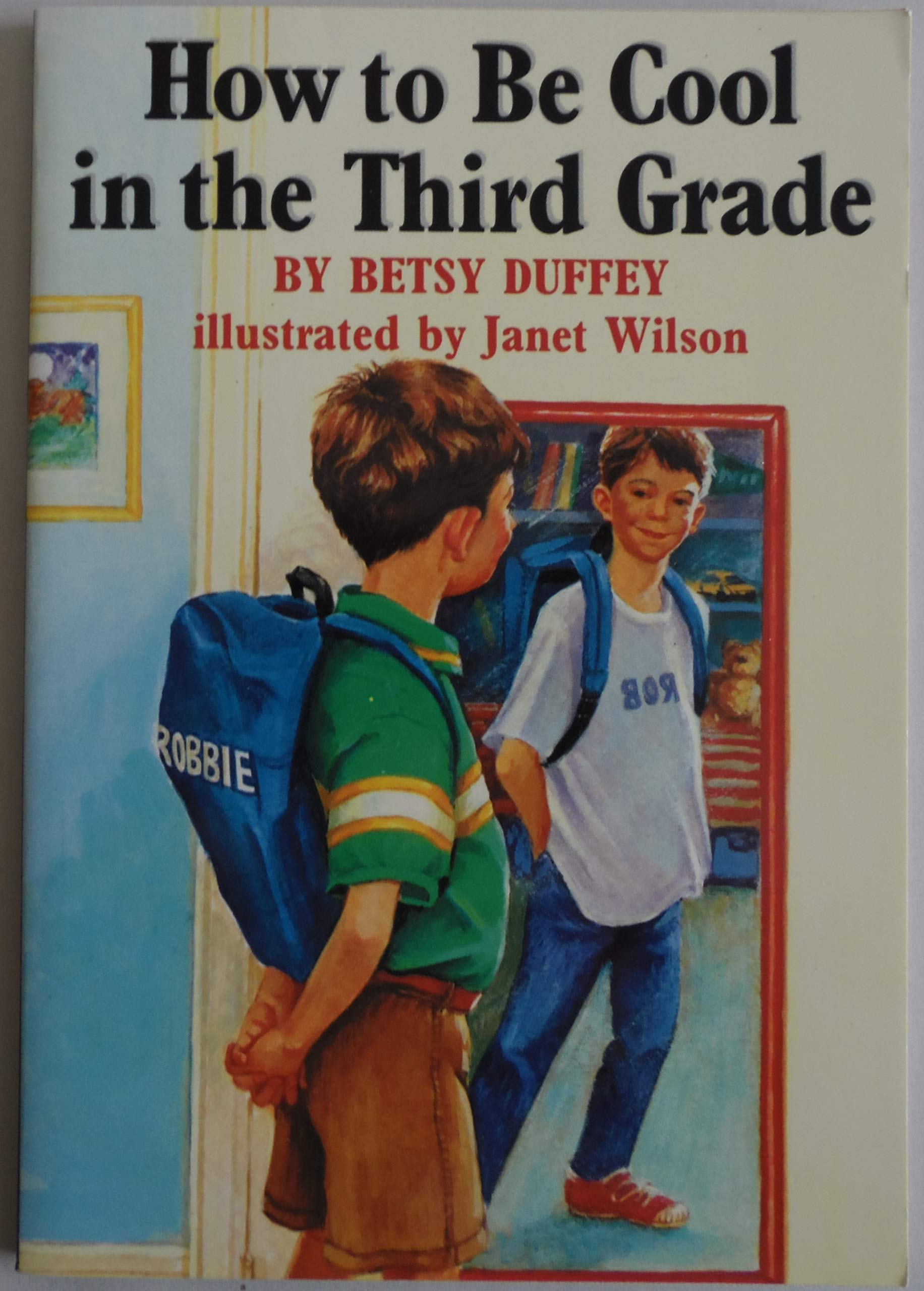 How to Be Cool in the Third Grade Books