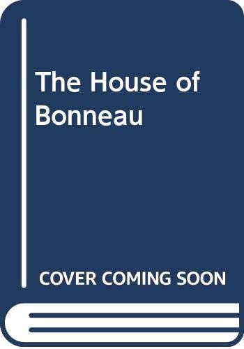 The House of Bonneau Contemporary Romance