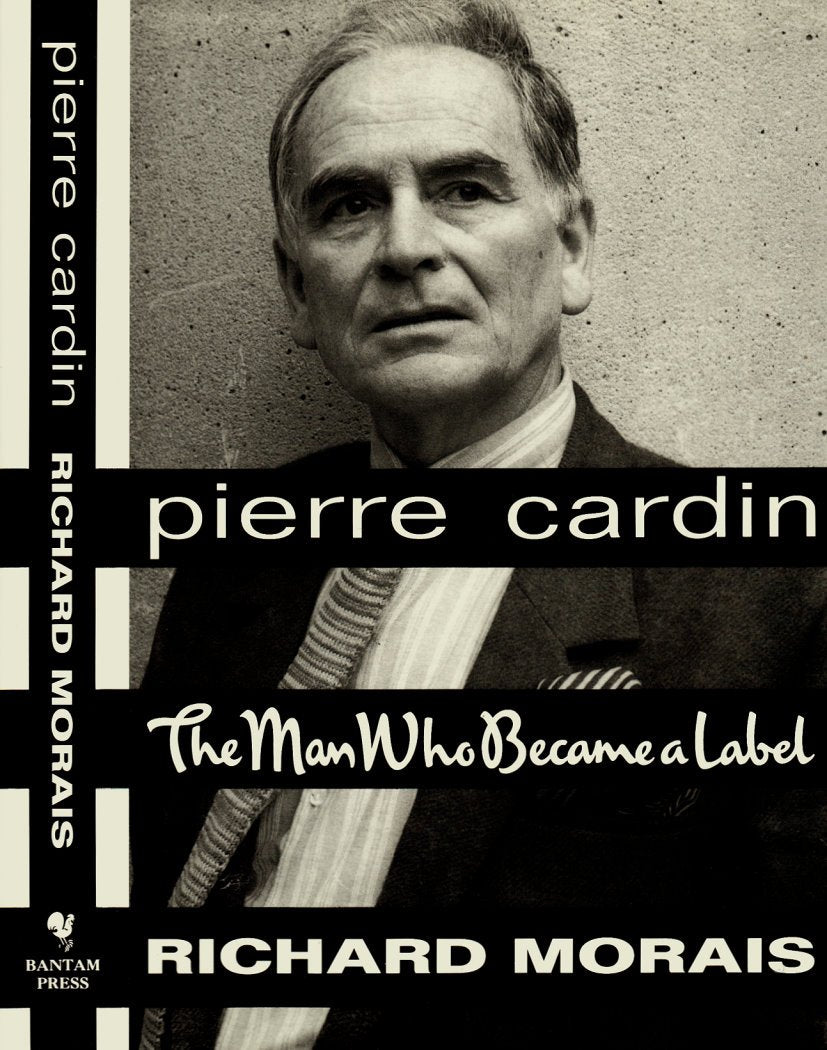 Pierre Cardin: The Man Who Became a Label book