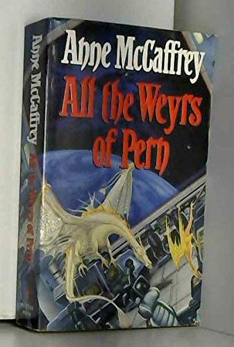 All the Weyrs of Pern book