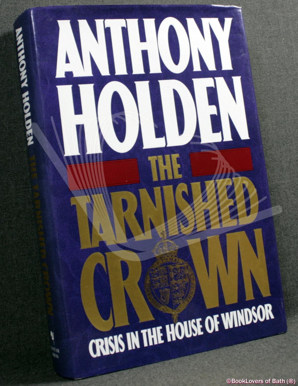 The Tarnished Crown: Crisis in the House of Windsor Memories