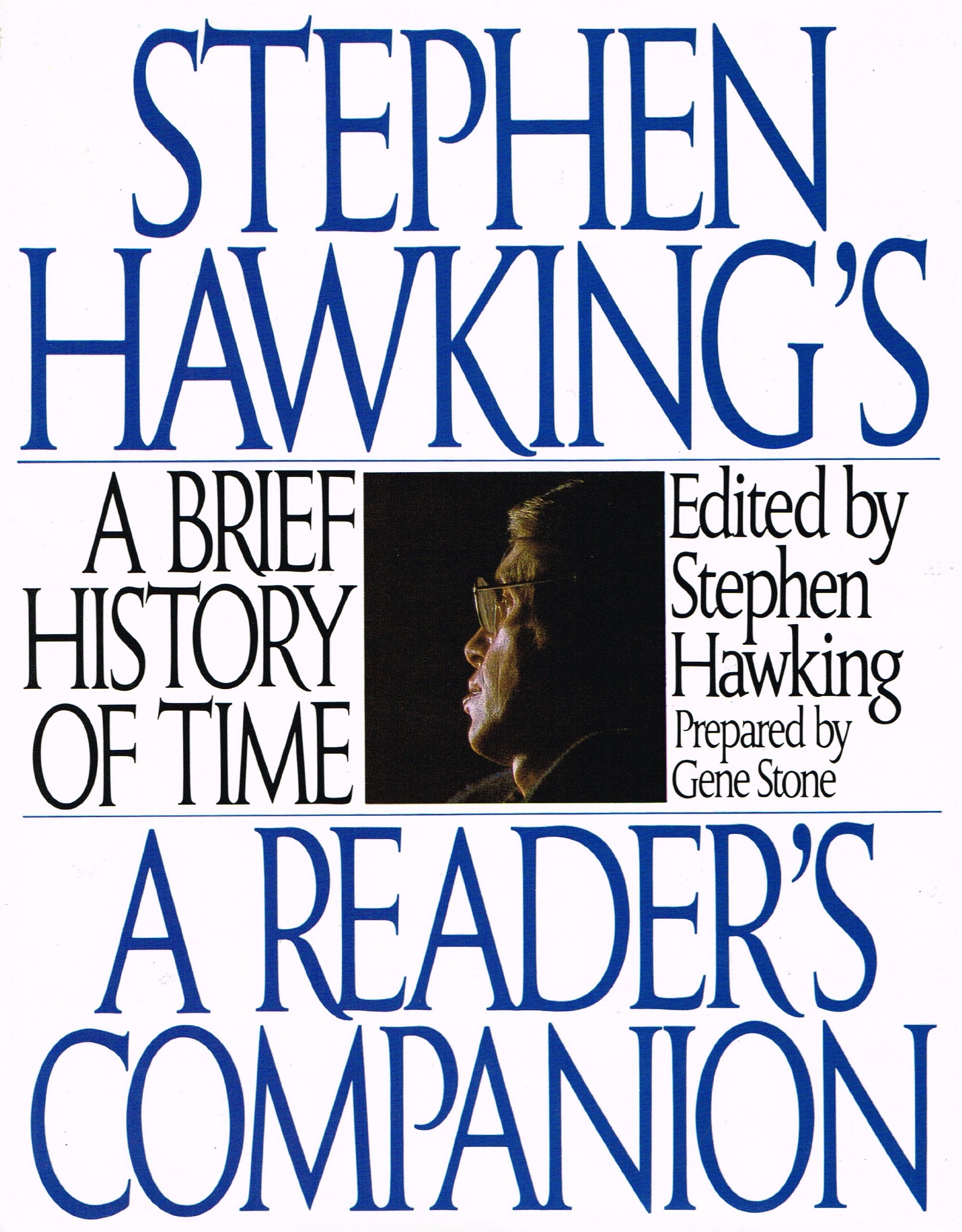 A Brief History of Time: a Readers Companion Memories