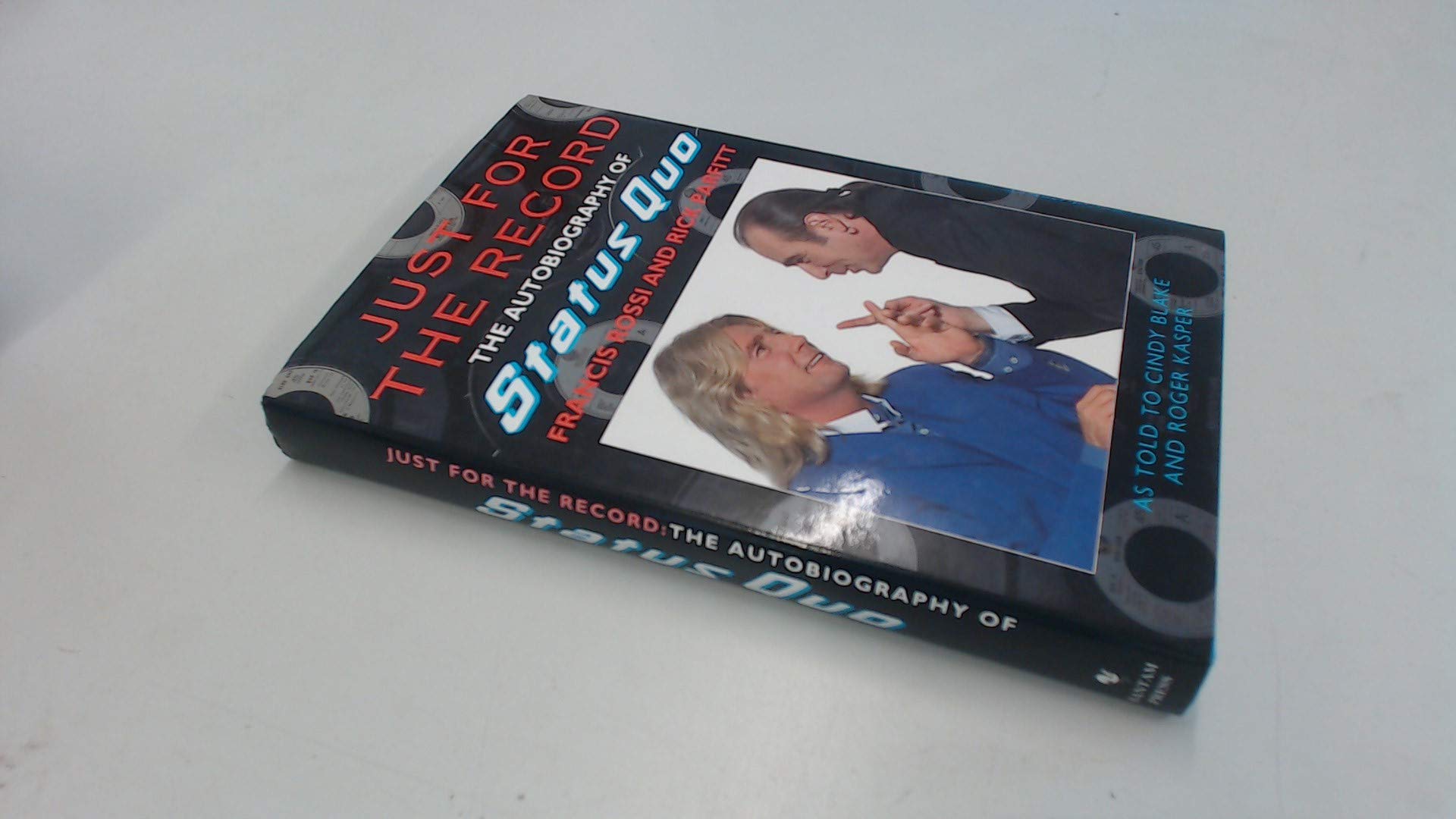 Just for the Record: Autobiography of "Status Quo" Pop culture