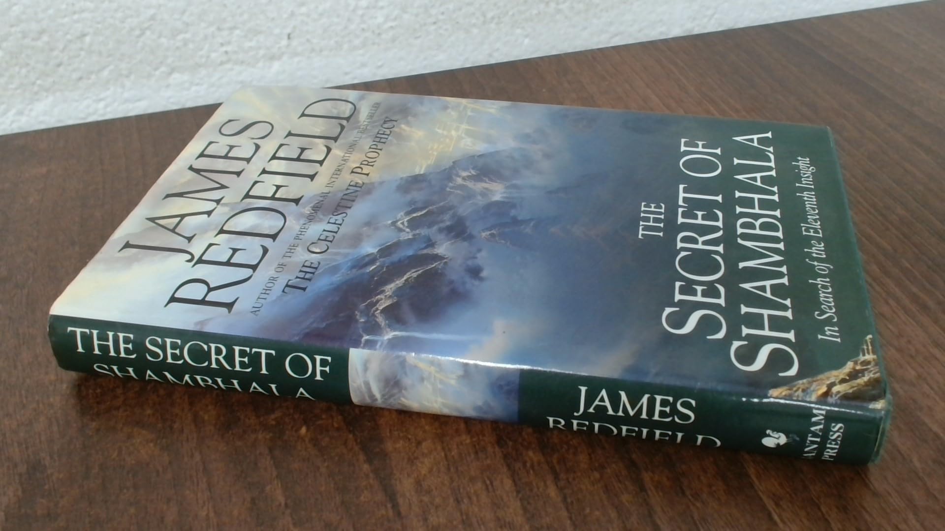 The Secret of Shambhala: In Search of the Eleventh Insight Religion & Esotericism