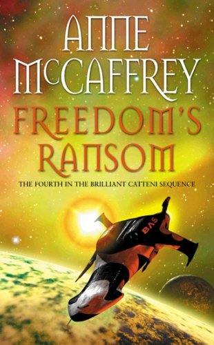 Freedom's Ransom (The Catteni Sequence, Band 4) Fantasy & Sci-Fi