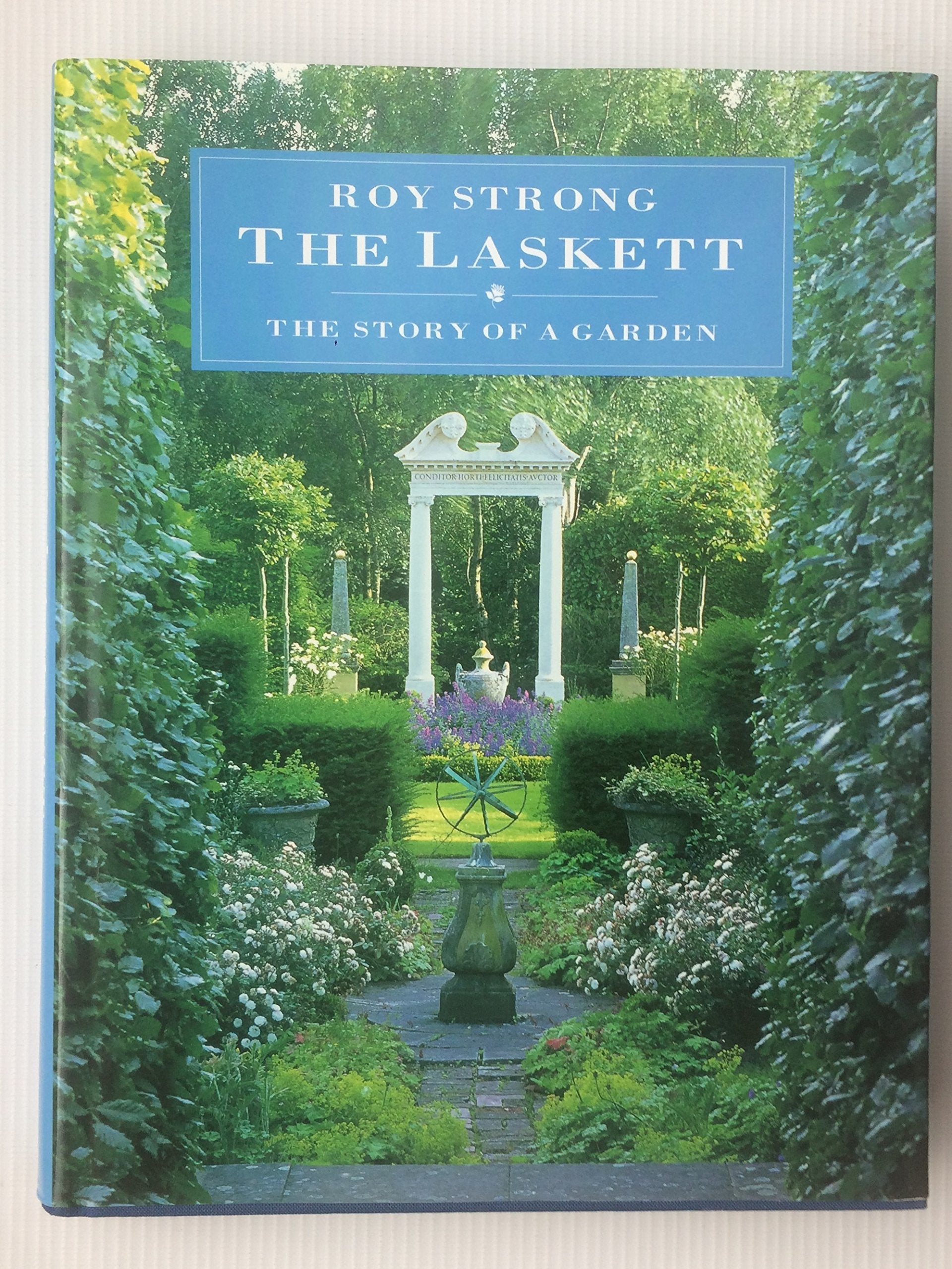 The Laskett: The Story of a Garden Memories