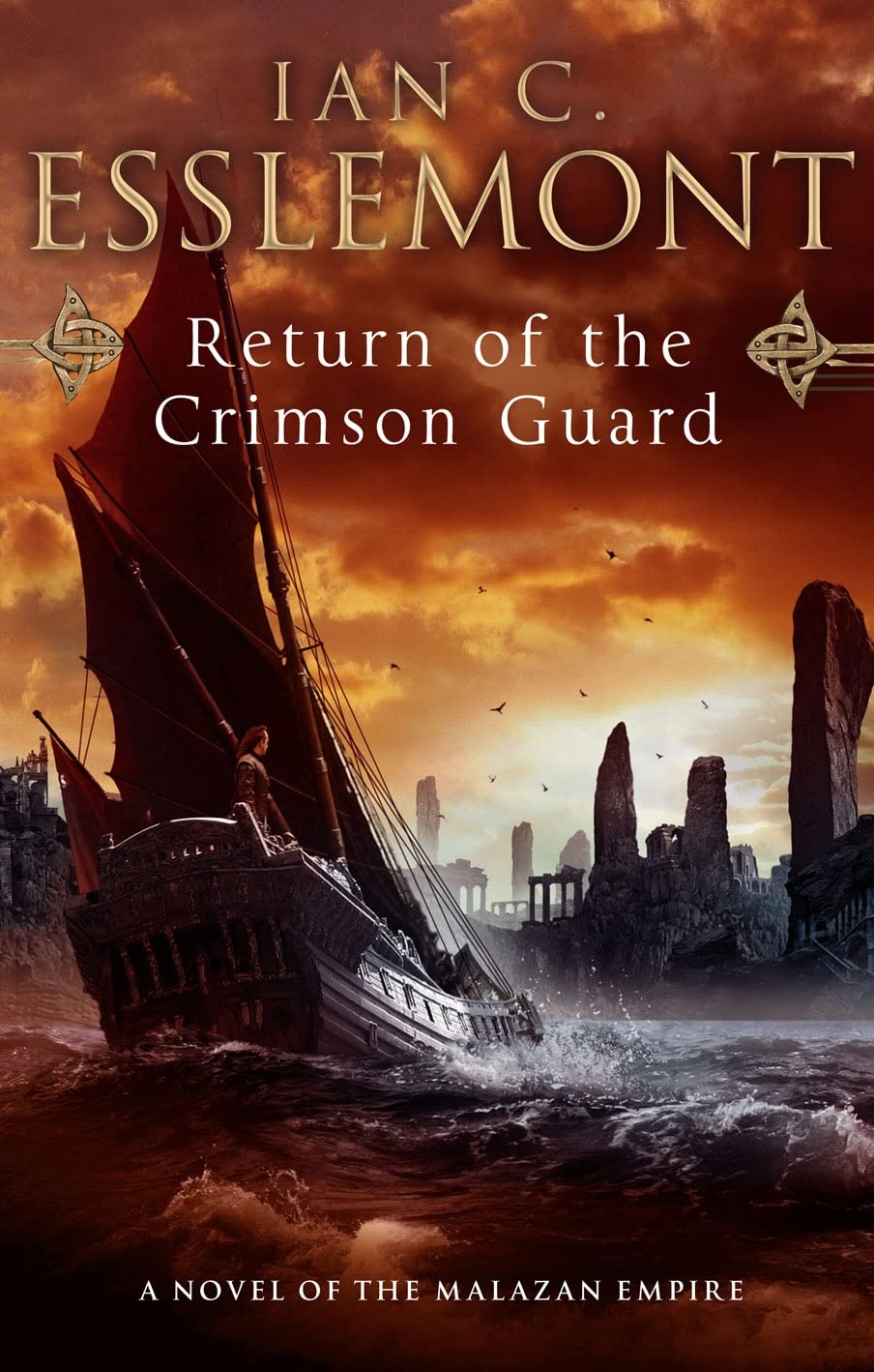 Return Of The Crimson Guard: A Novel of the Malazan Empire Fantasy & Sci-Fi