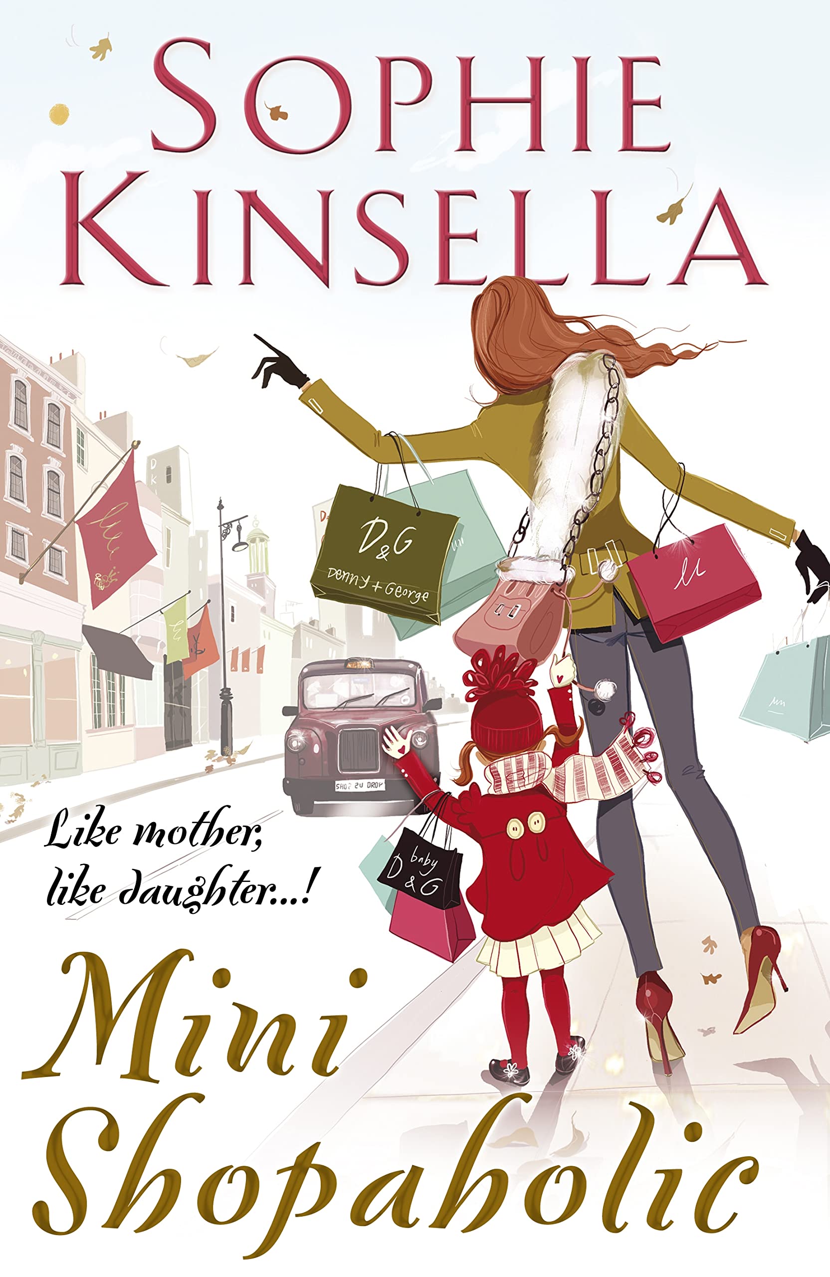 Mini Shopaholic: (Shopaholic Book 6) Contemporary literature