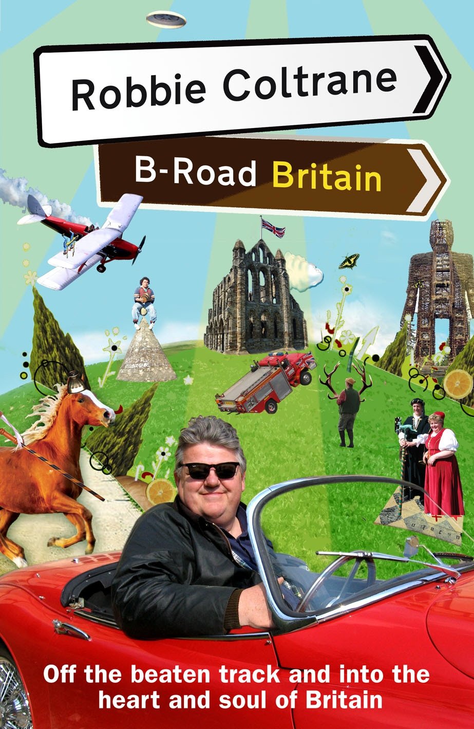 Robbie Coltrane's B-Road Britain Travel