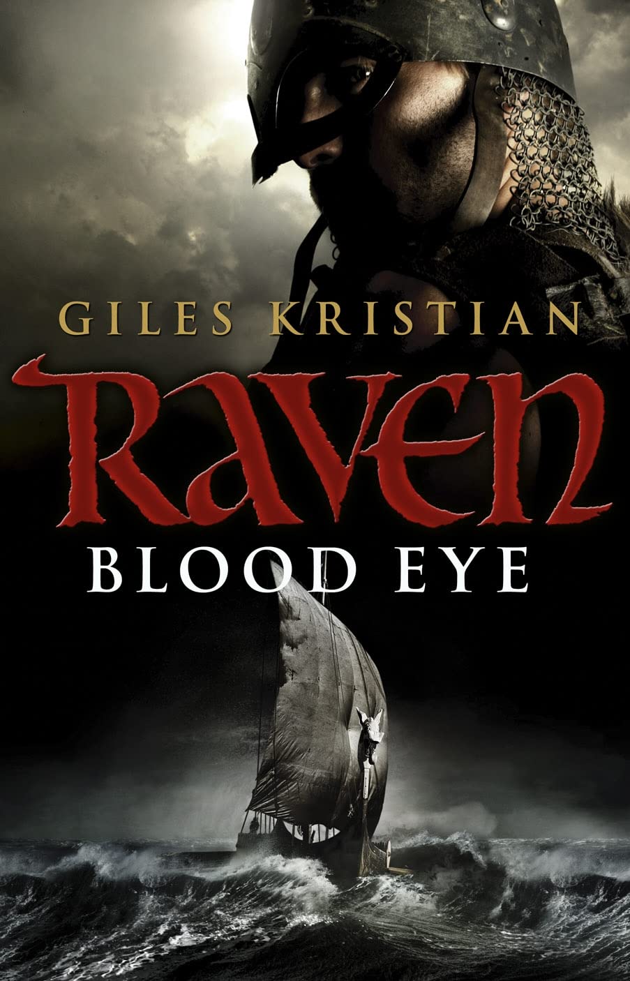 Raven: Blood Eye (Raven 1) Historical Fiction