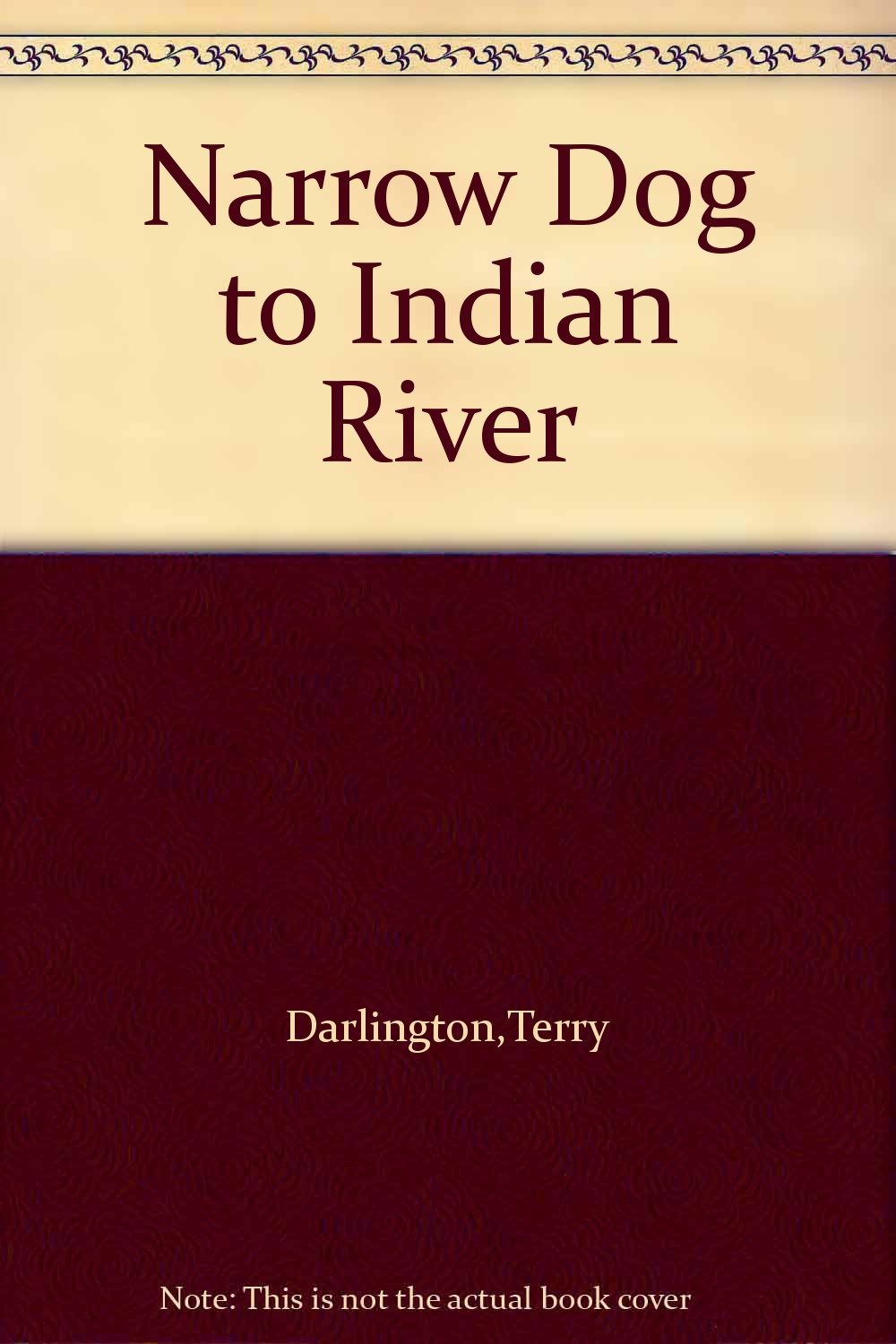Narrow Dog to Indian River Books
