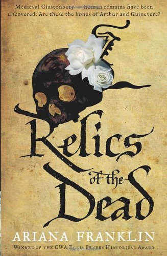 Relics of the Dead: Mistress of the Art of Death, Adelia Aguilar series 3: Mistress of the Art of Death 3 Contemporary literature Books