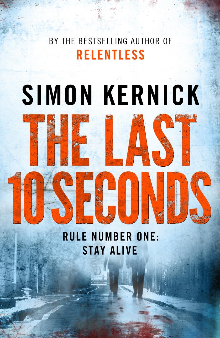 The Last 10 Seconds: (Tina Boyd 5) Contemporary literature