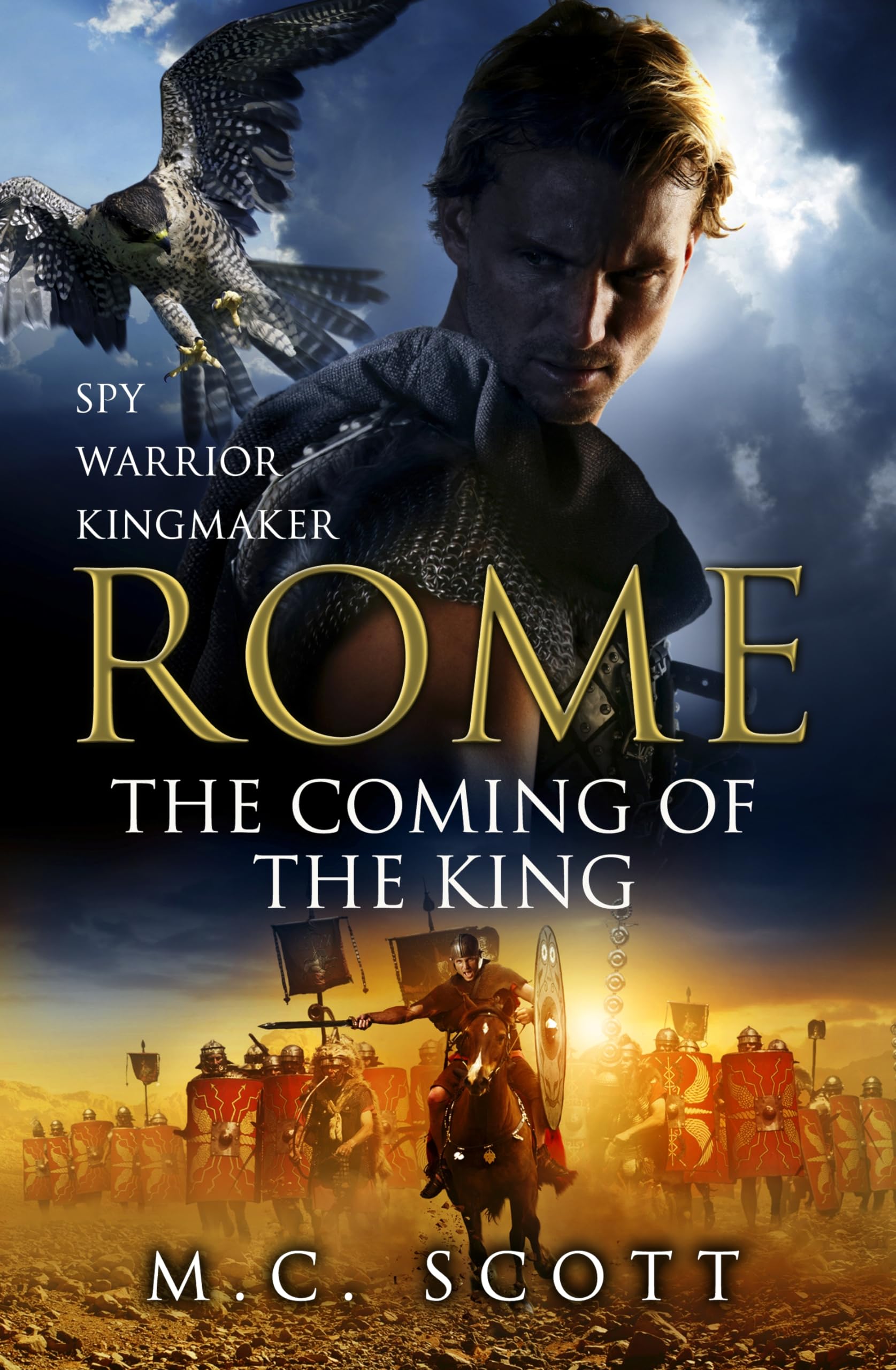 Rome: The Coming of the King: Rome 2 book