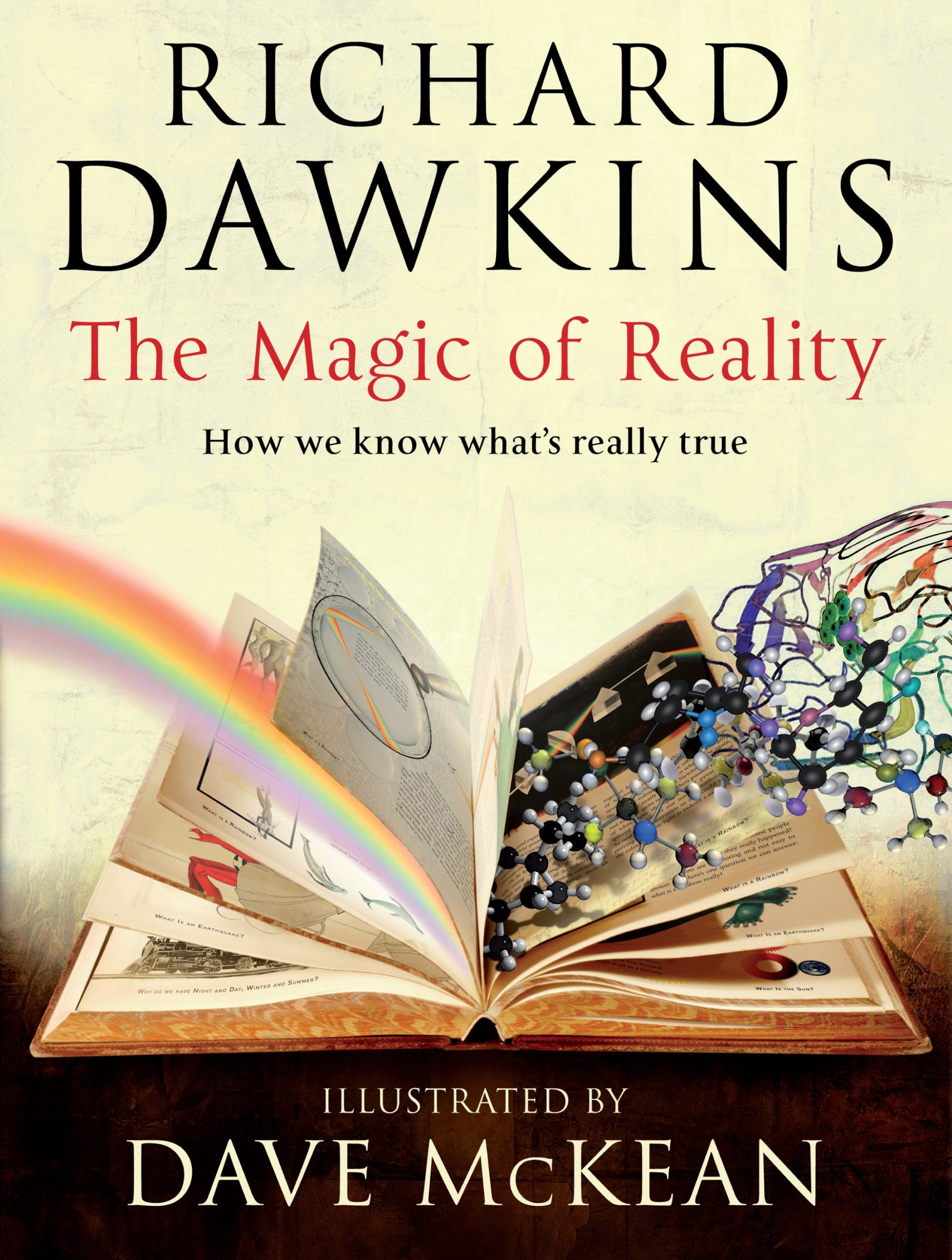 The Magic of Reality: How we know what's really true Social Sciences