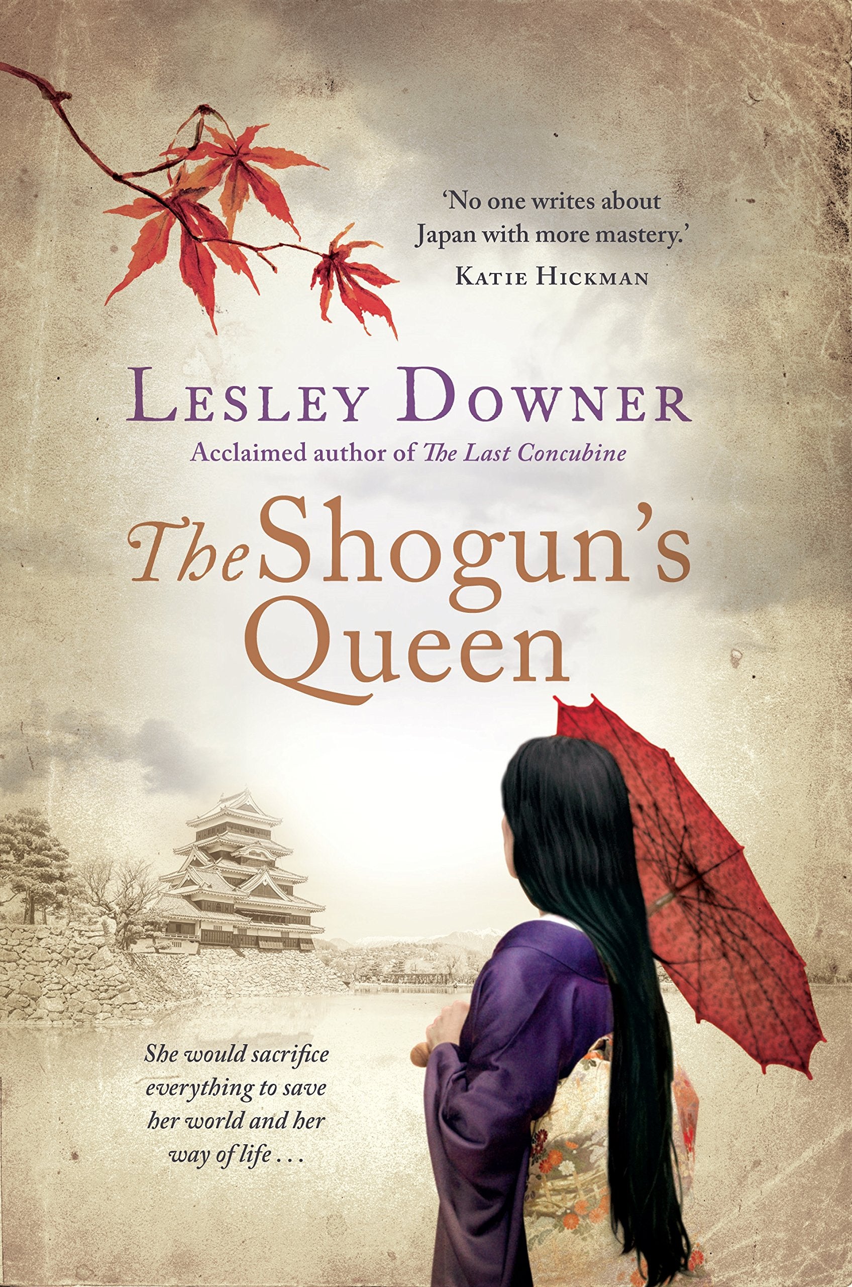 The Shogun's Queen: The Shogun Quartet, Book 1 book