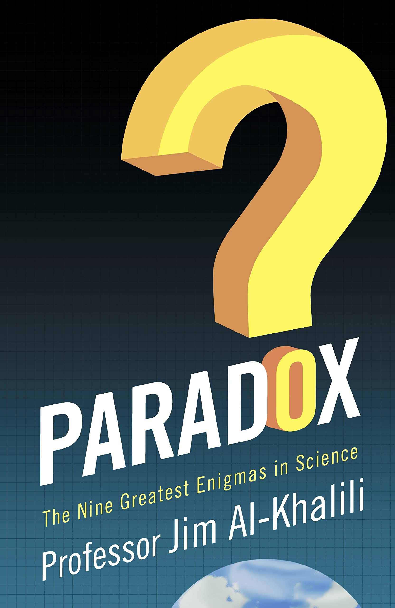 Paradox: The Nine Greatest Enigmas in Physics Business & Technology