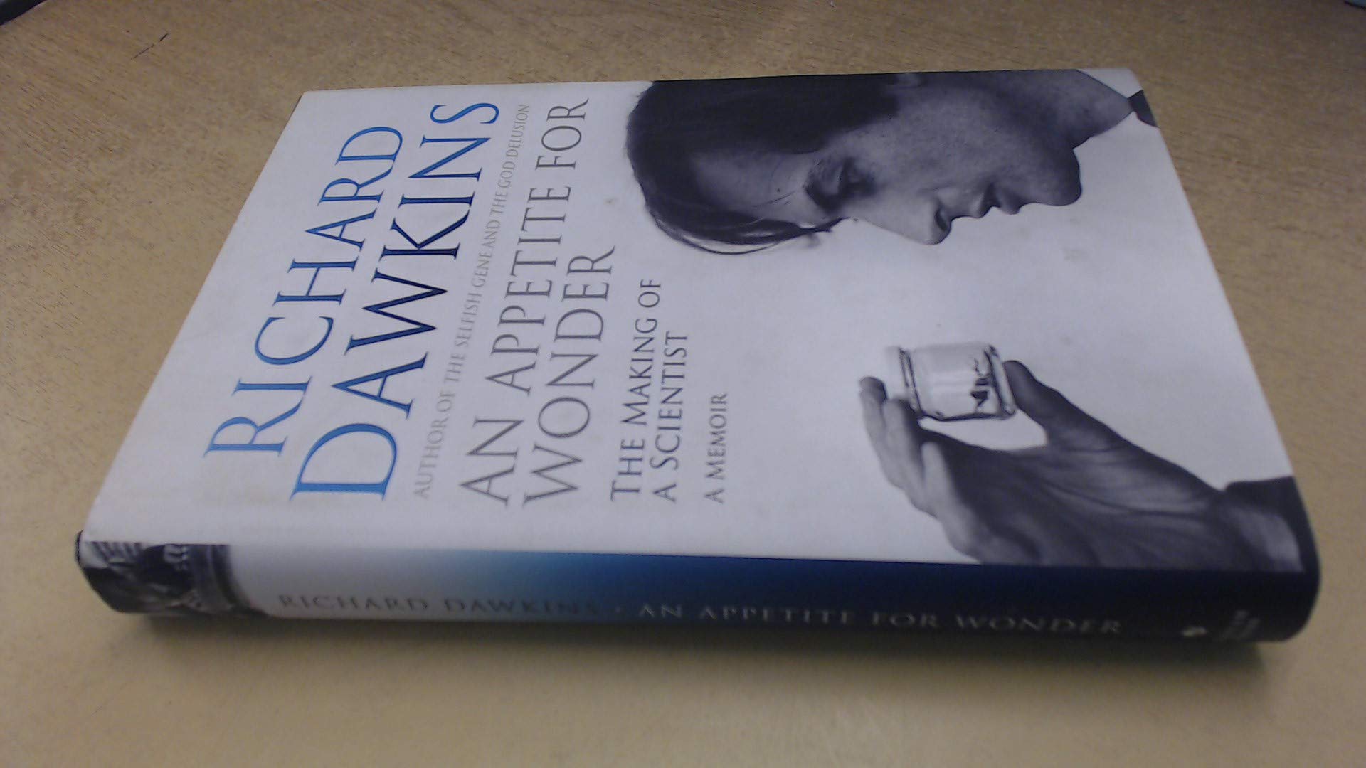 An Appetite For Wonder: The Making of a Scientist Science