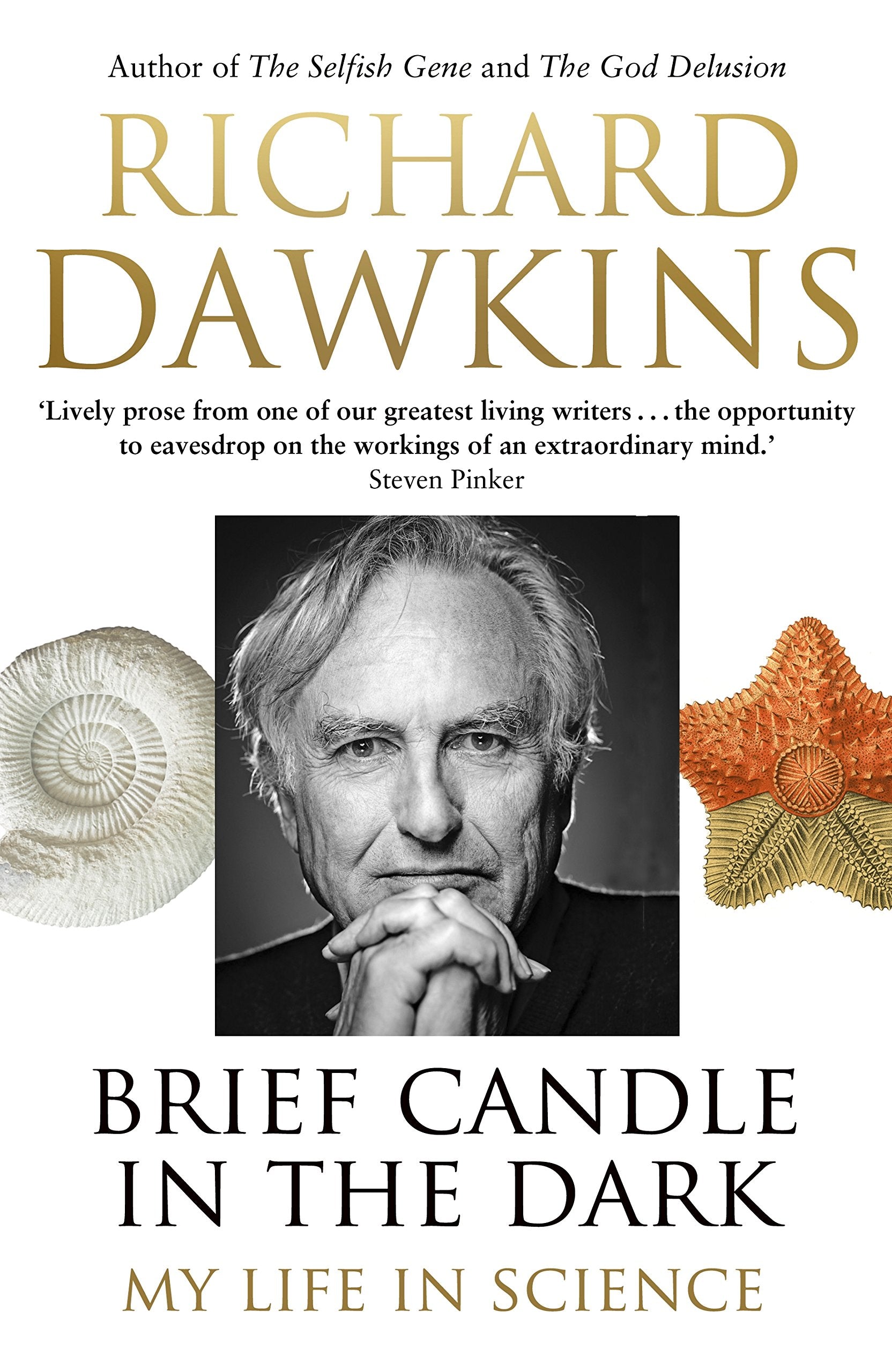Brief Candle in the Dark: My Life in Science Science