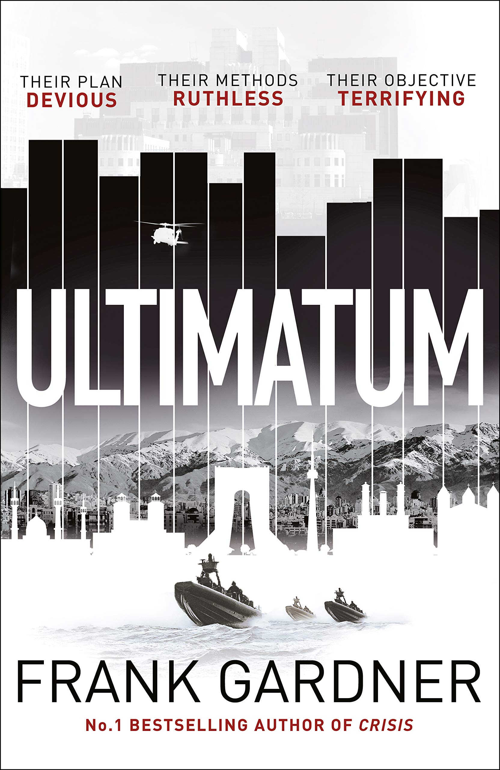 Ultimatum: The explosive thriller from the No. 1 bestseller Action & Adventure