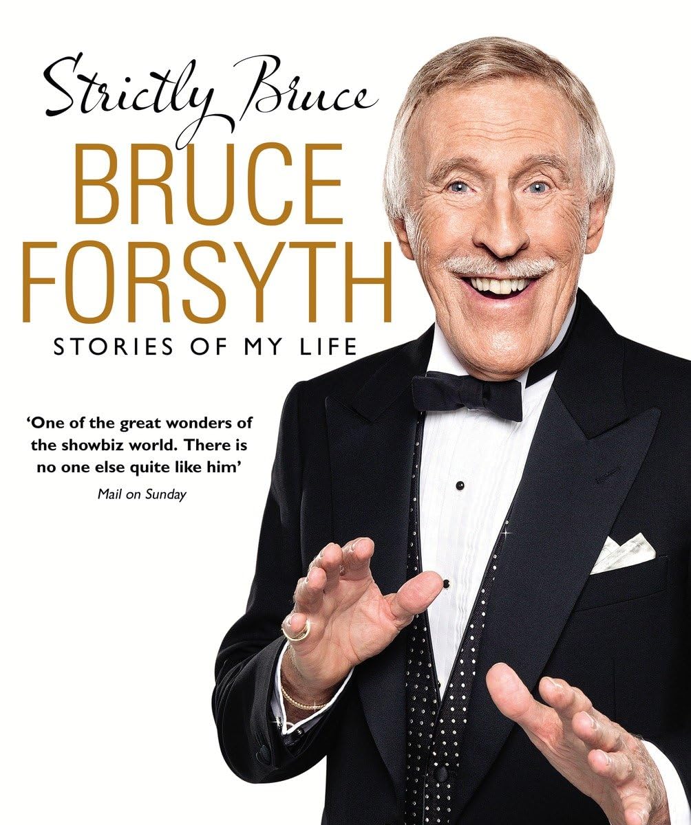 Strictly Bruce: Stories Of My Life book