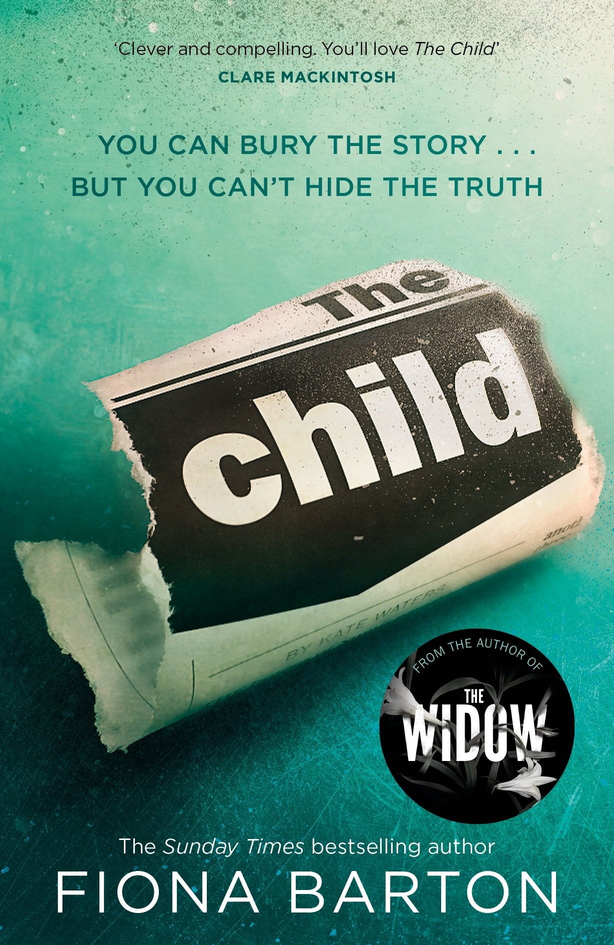 The Child: the clever, addictive, must-read Richard and Judy Book Club bestseller Contemporary literature