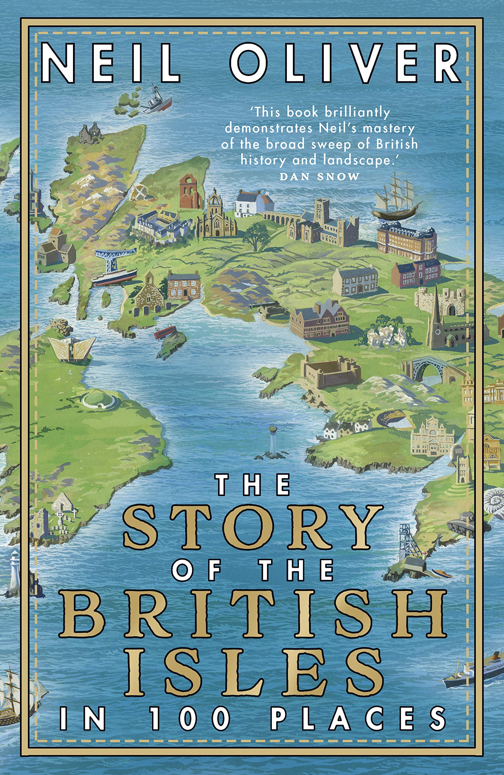 The Story of the British Isles in 100 Places Social Sciences