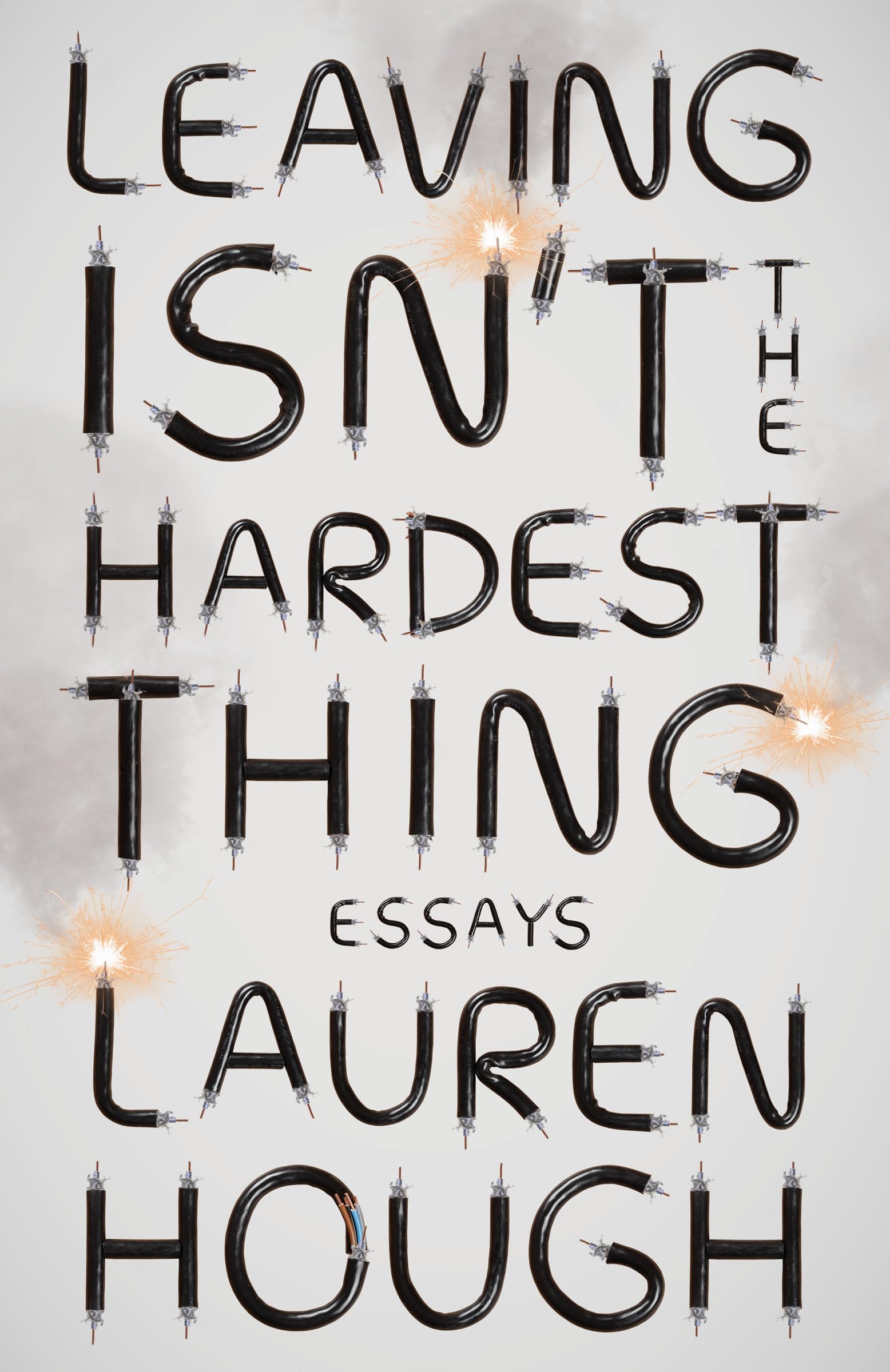 Leaving Isn't the Hardest Thing Books