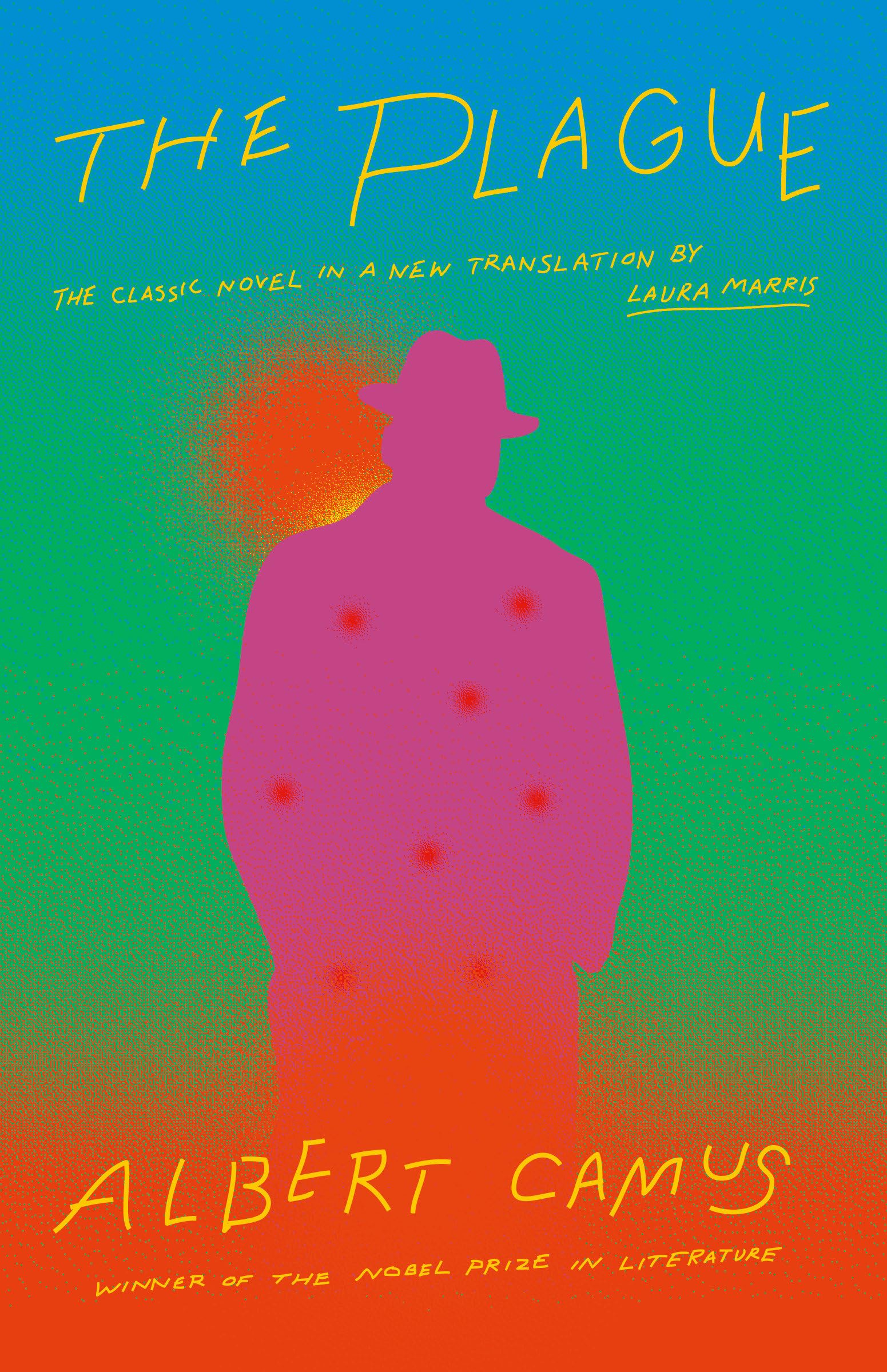 The Plague: A new translation by Laura Marris Classics