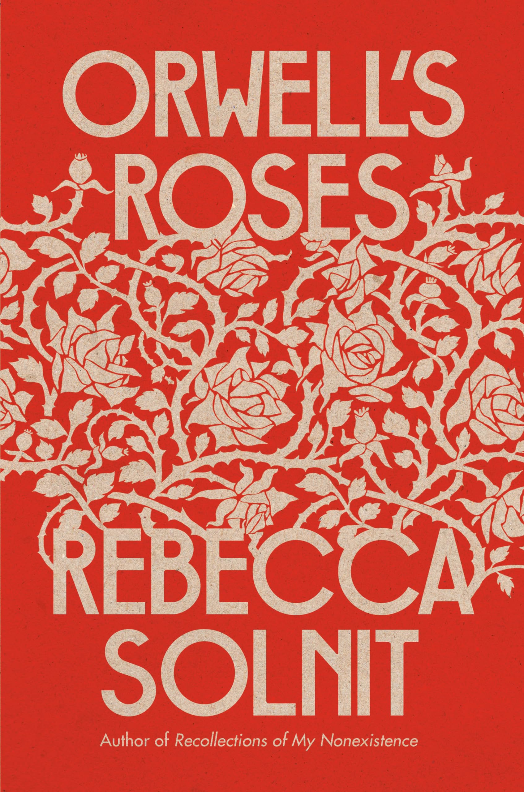 Orwell's Roses Contemporary literature Books