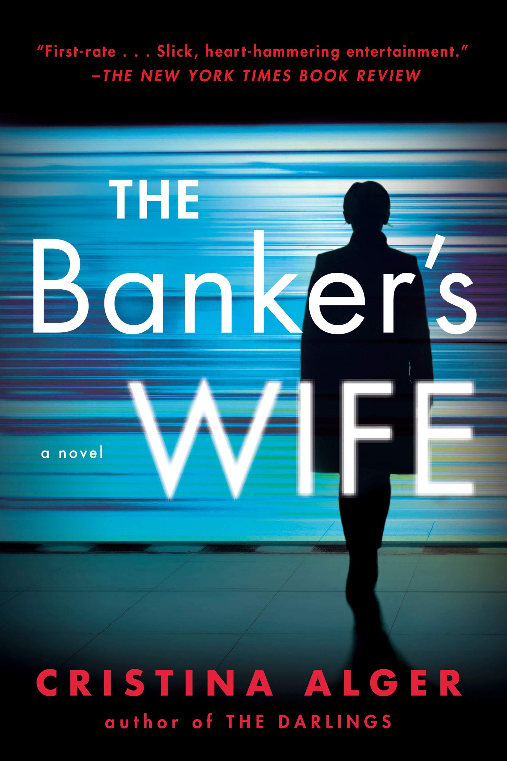 The Banker's Wife: A Novel Action & Adventure
