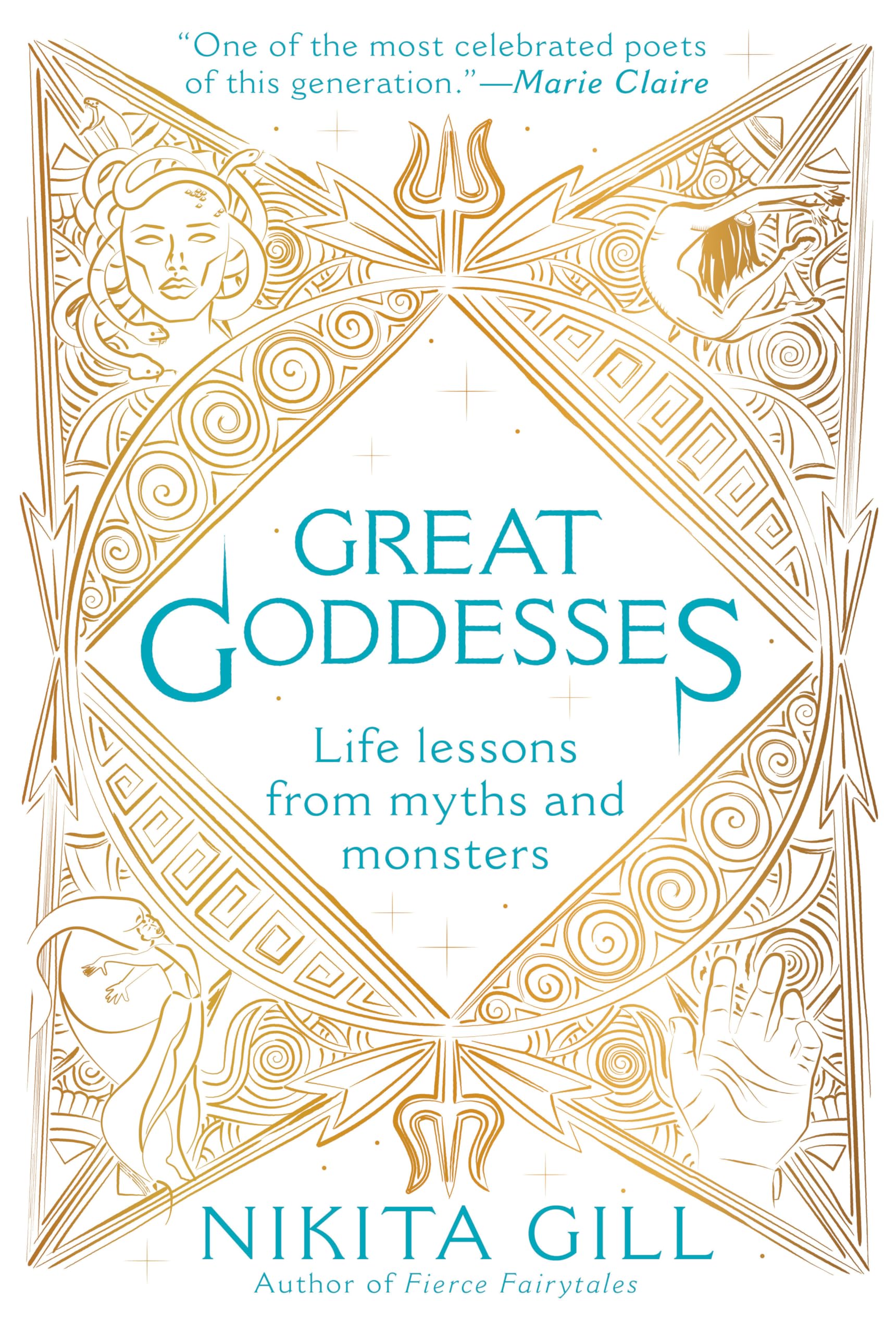 Great Goddesses: Life Lessons From Myths and Monsters Poetry