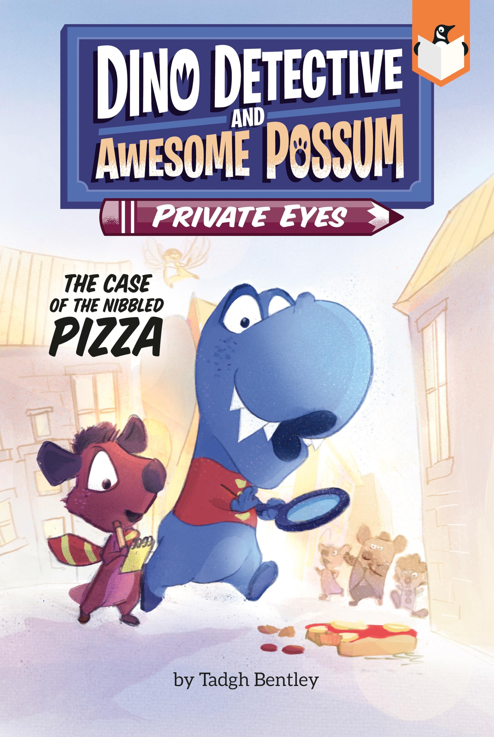 The Case of the Nibbled Pizza #1 (Dino Detective and Awesome Possum, Private Eyes) Novels & Short Stories