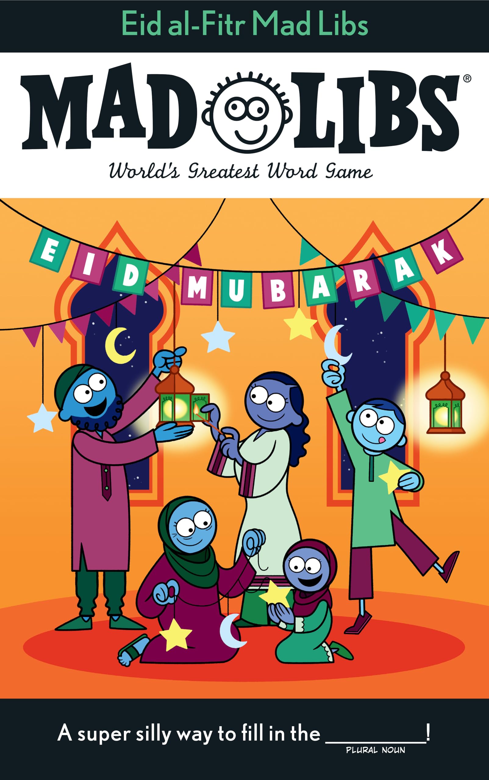 Eid al-Fitr Mad Libs: World's Greatest Word Game Non-fiction