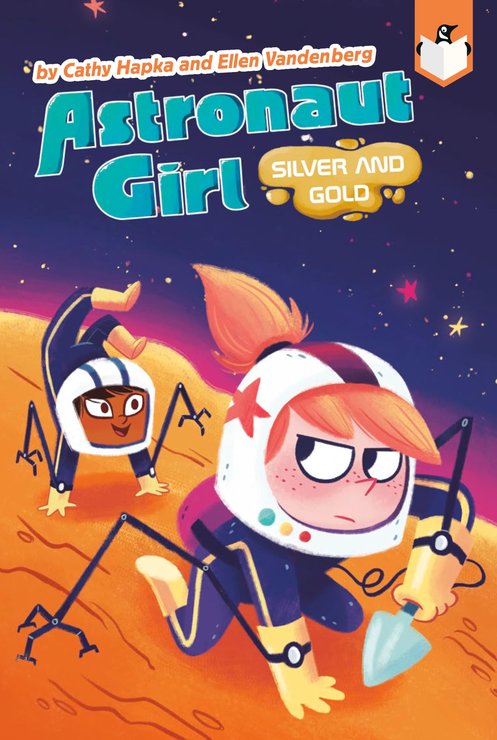Silver and Gold #3 (Astronaut Girl, Band 3) Non-fiction