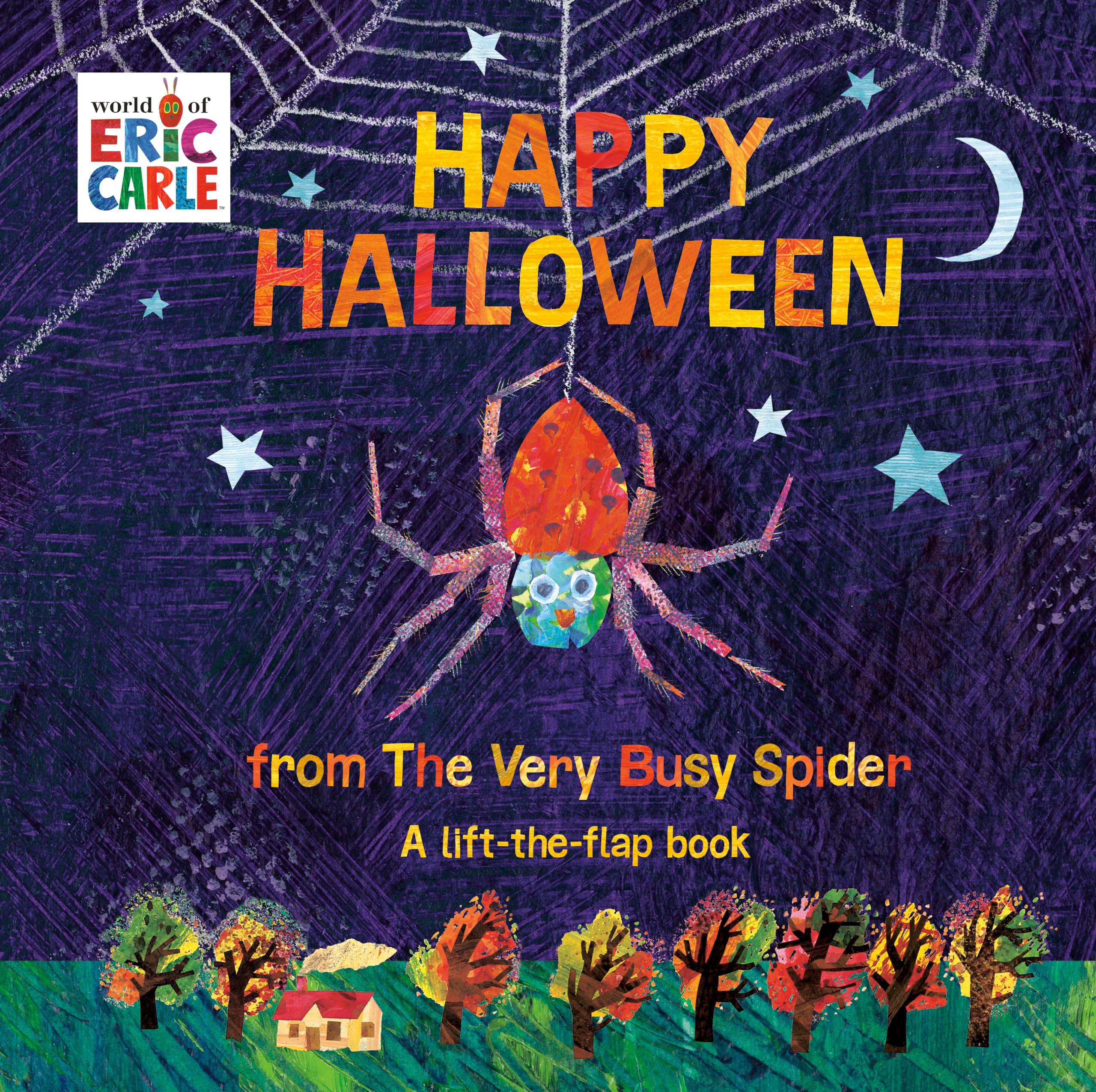 Happy Halloween from The Very Busy Spider: A Lift-the-Flap Book book
