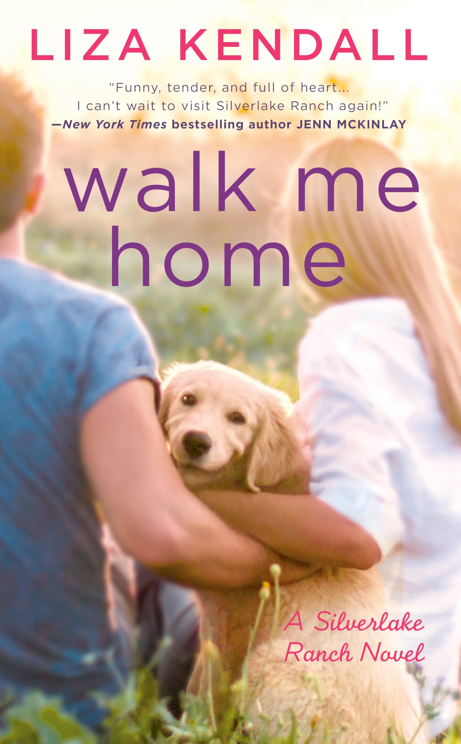 Walk Me Home (A Silverlake Ranch Novel, Band 1) Contemporary literature