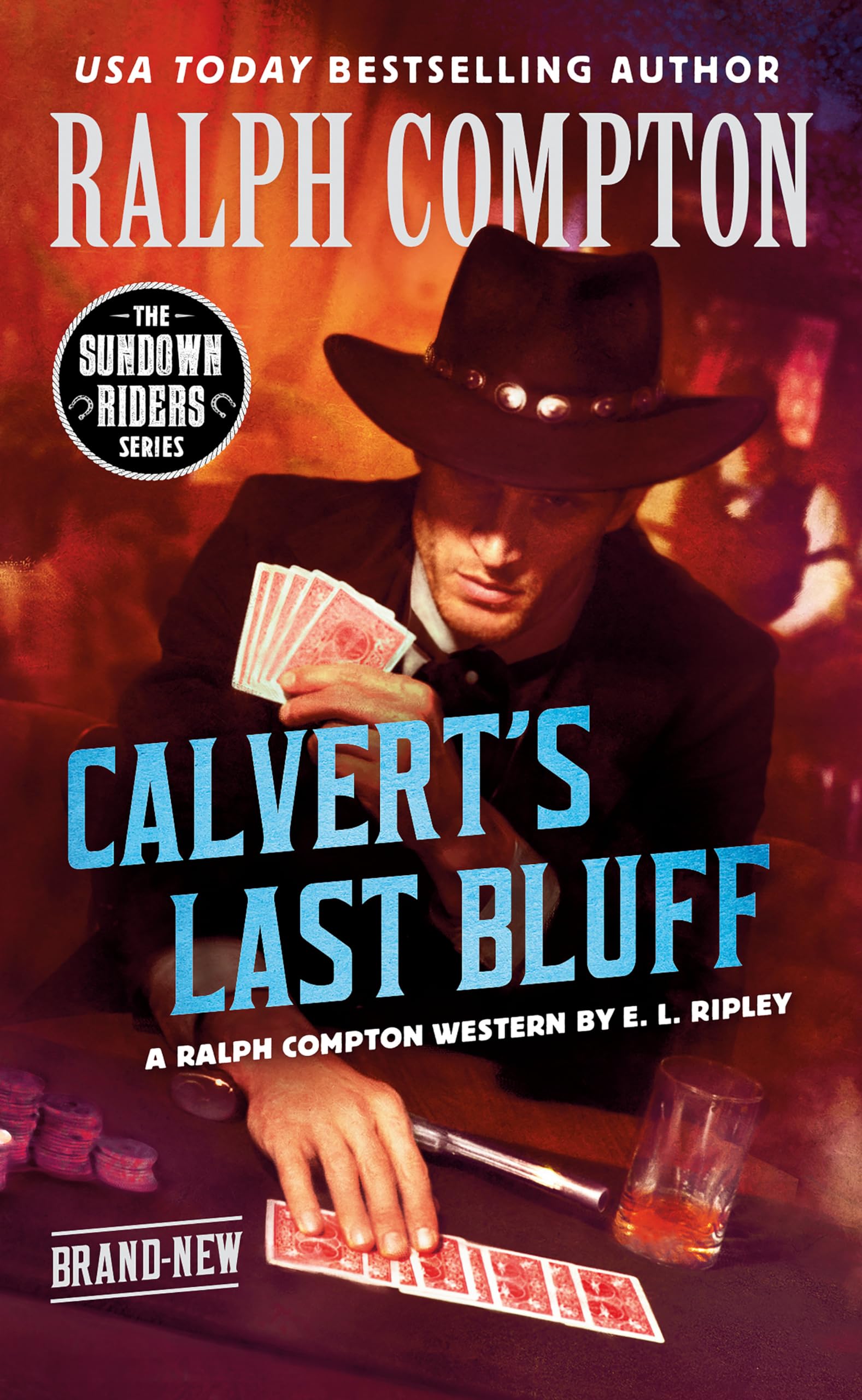 Ralph Compton Calvert's Last Bluff (The Sundown Riders Series) Poetry