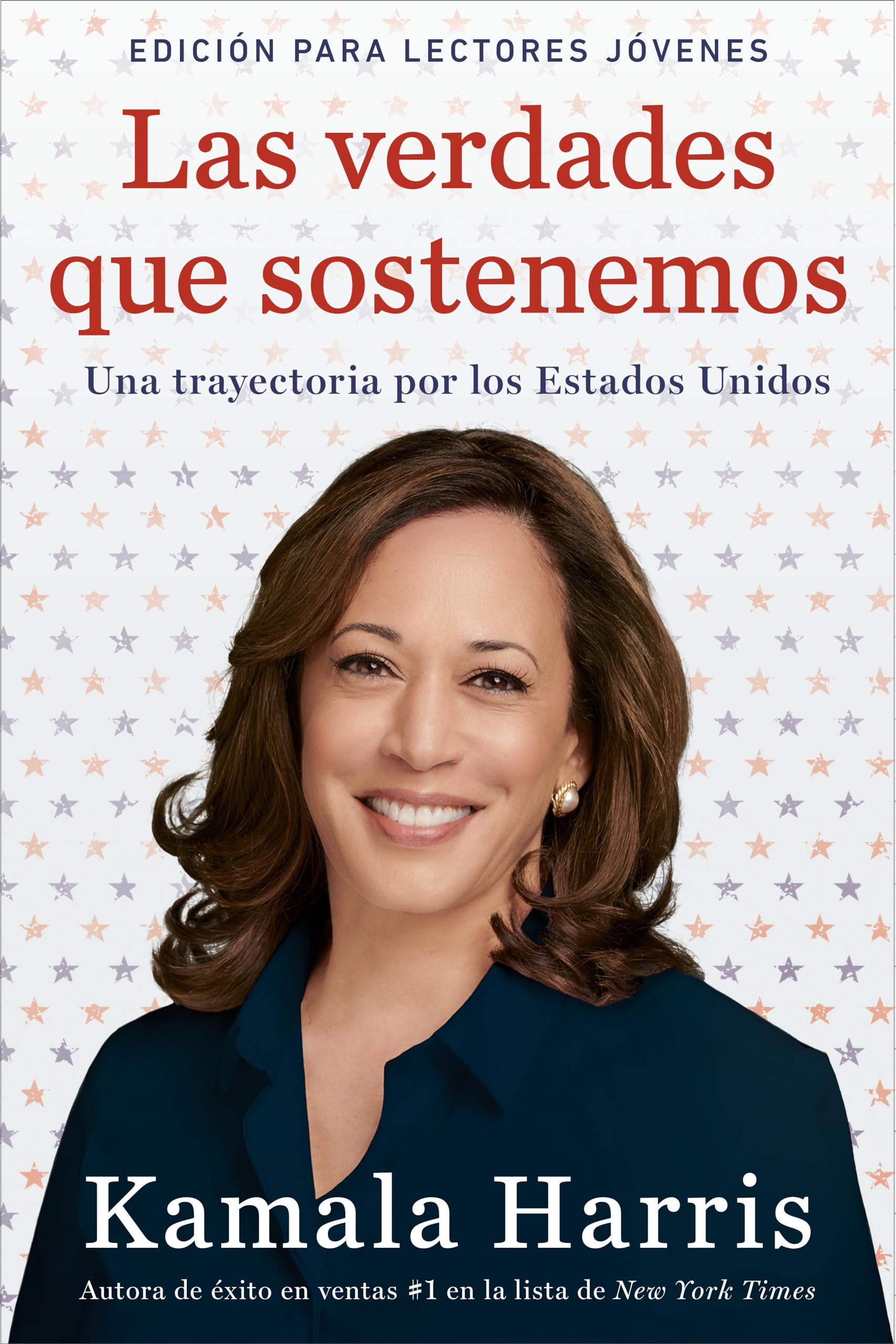 Las verdades que sostenemos: (Edición para lectores jóvenes) Young adult books