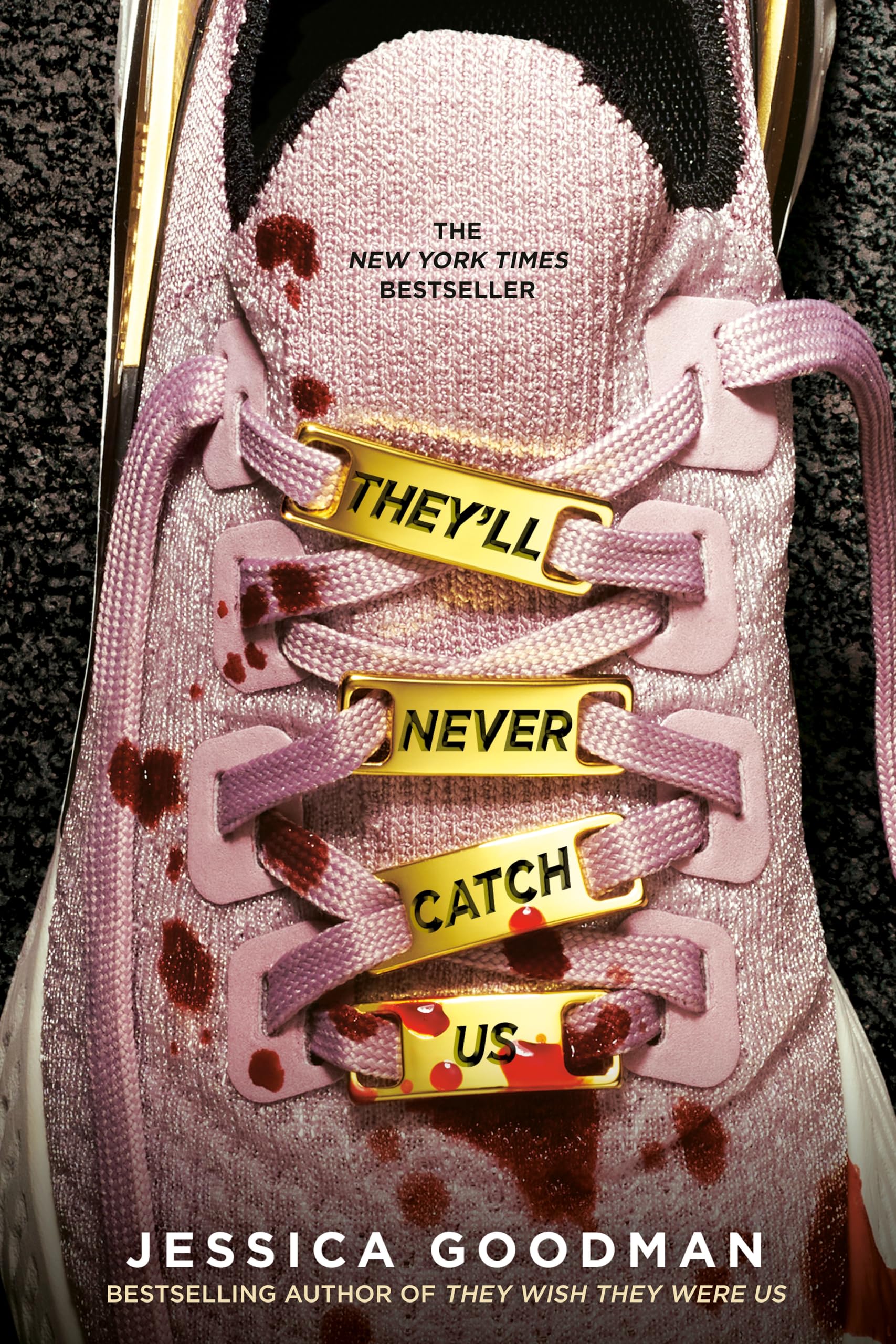 They'll Never Catch Us Leisure & Fun Books
